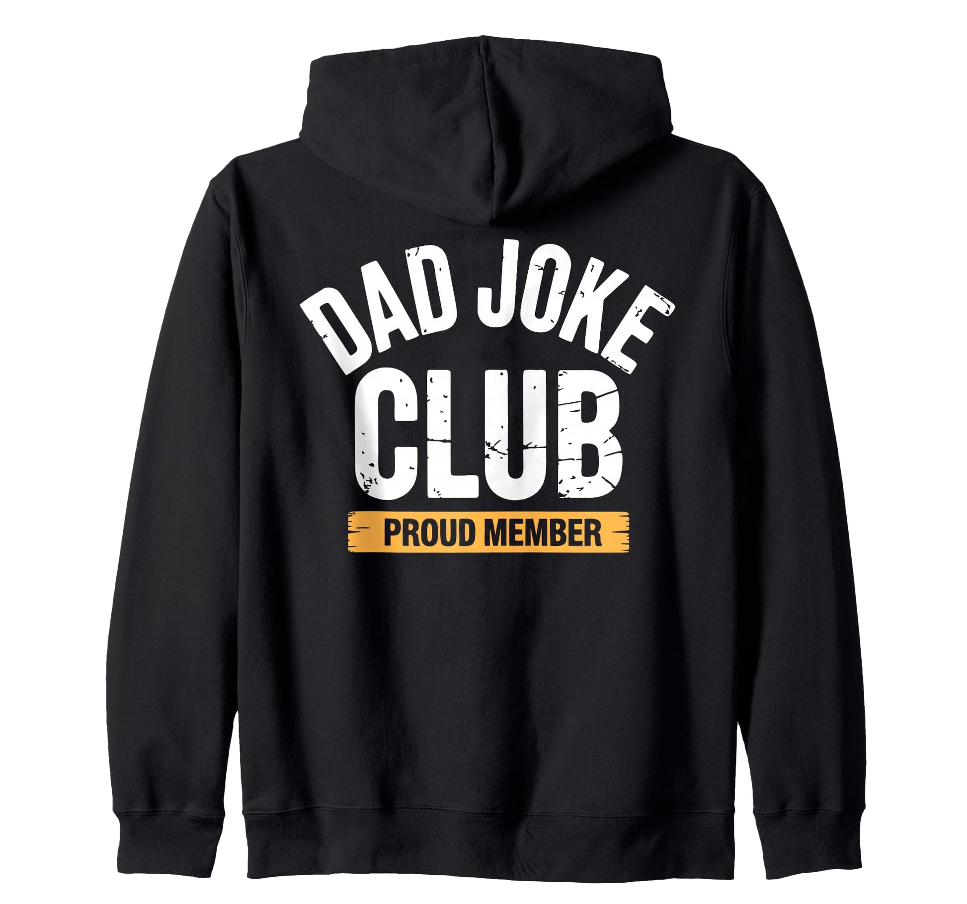 Dad Joke Funny Father Gifts Tees Hoodie - Casual Everyday Wear Men Women - T-Shirt, Sweatshirt, Hoodie