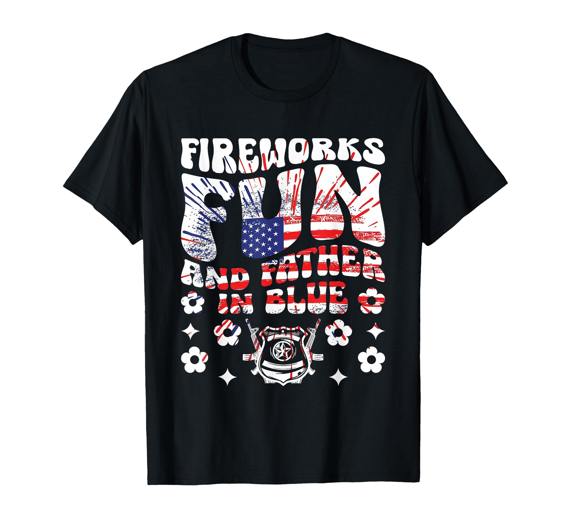 Funny Police Dad 4Th July American Flag T-Shirt - Graphic Print Men Women - T-Shirt, Sweatshirt, Hoodie