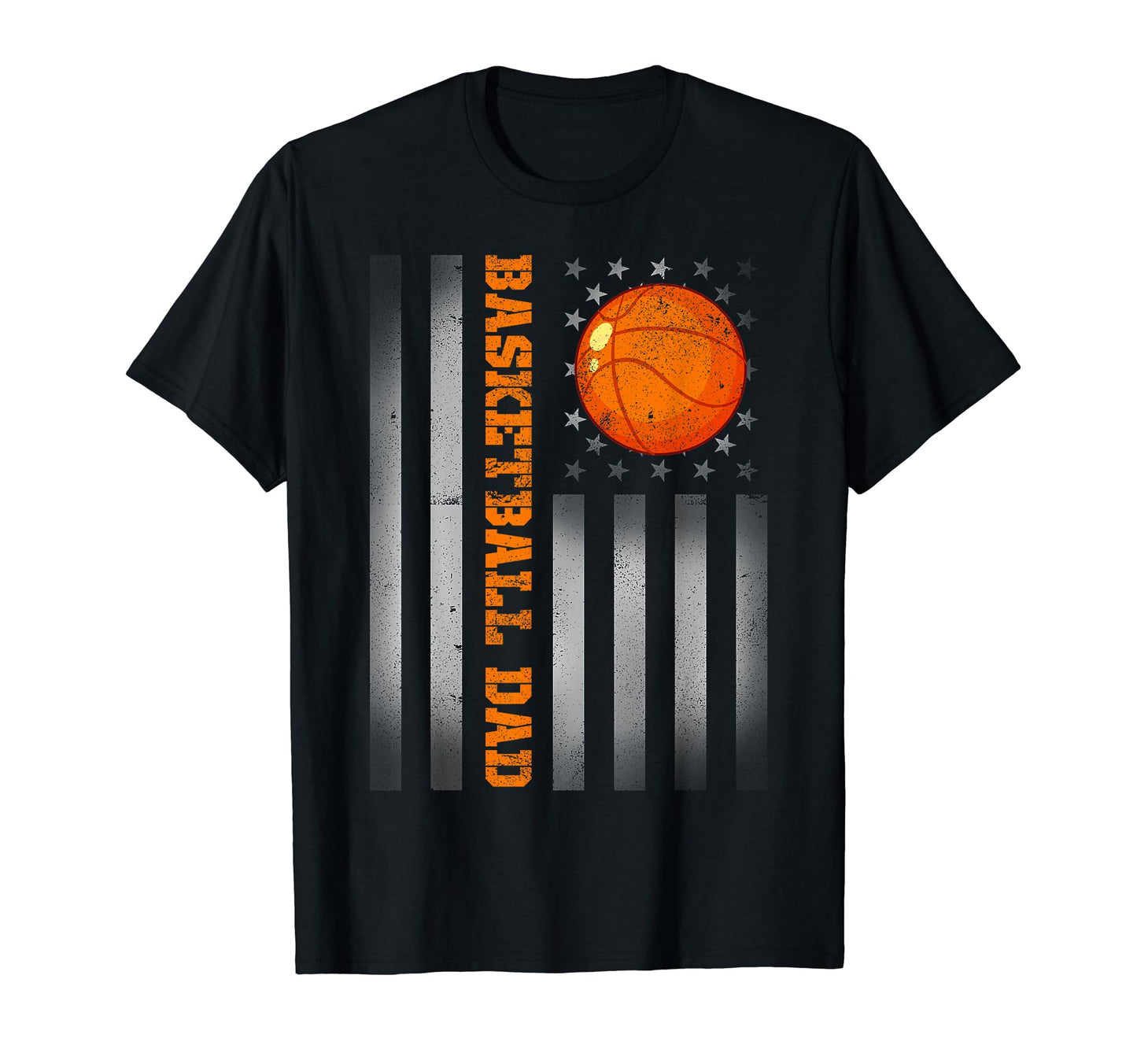 American Flag Basketball Flag Dad T-Shirt - Fun Novelty Design Men Women - T-Shirt, Sweatshirt, Hoodie