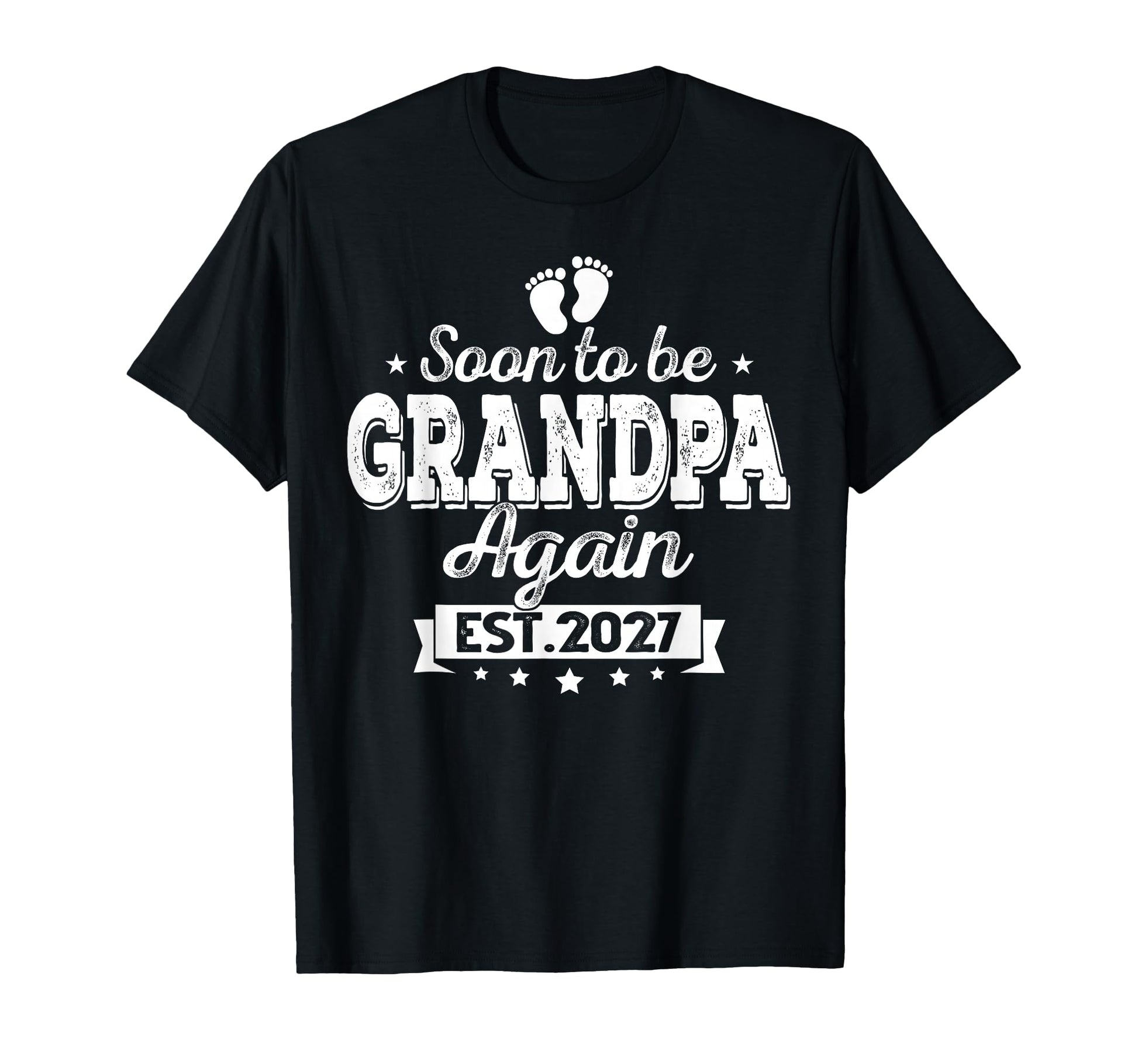 Mens Soon To Be Grandpa Again T-Shirt - Casual Everyday Wear for Adults - T-Shirt, Sweatshirt, Hoodie