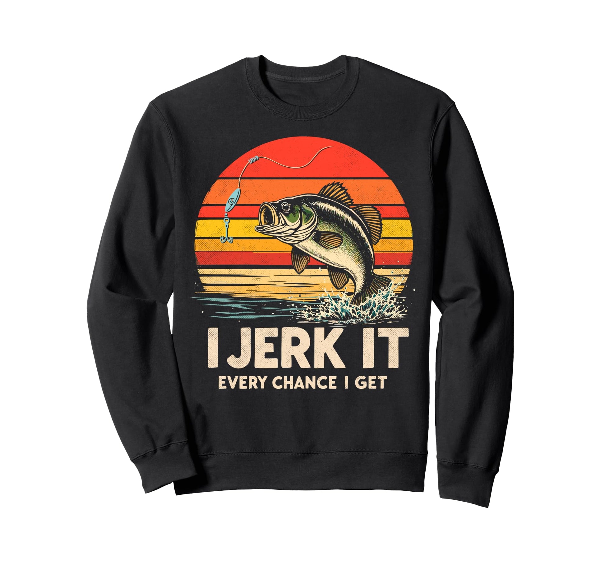 Master Baiter I Jerk It Every Chance Sweatshirt - Streetwear Style Unisex - T-Shirt, Sweatshirt, Hoodie
