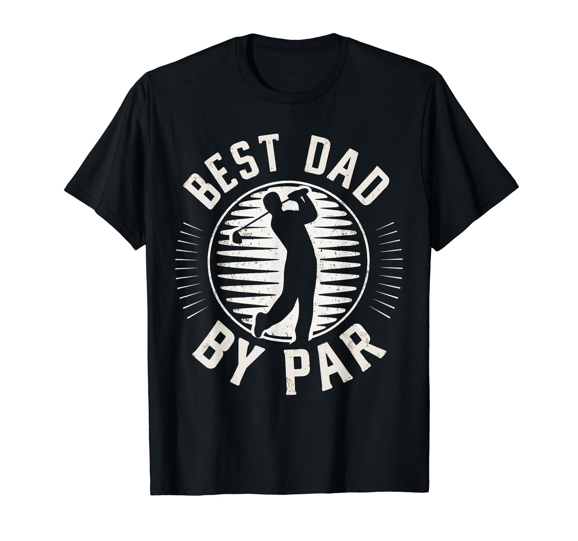 Fathers Day Golf Lover Best Dad Par Golf T-Shirt - Minimalist Print Unisex - T-Shirt, Sweatshirt, Hoodie