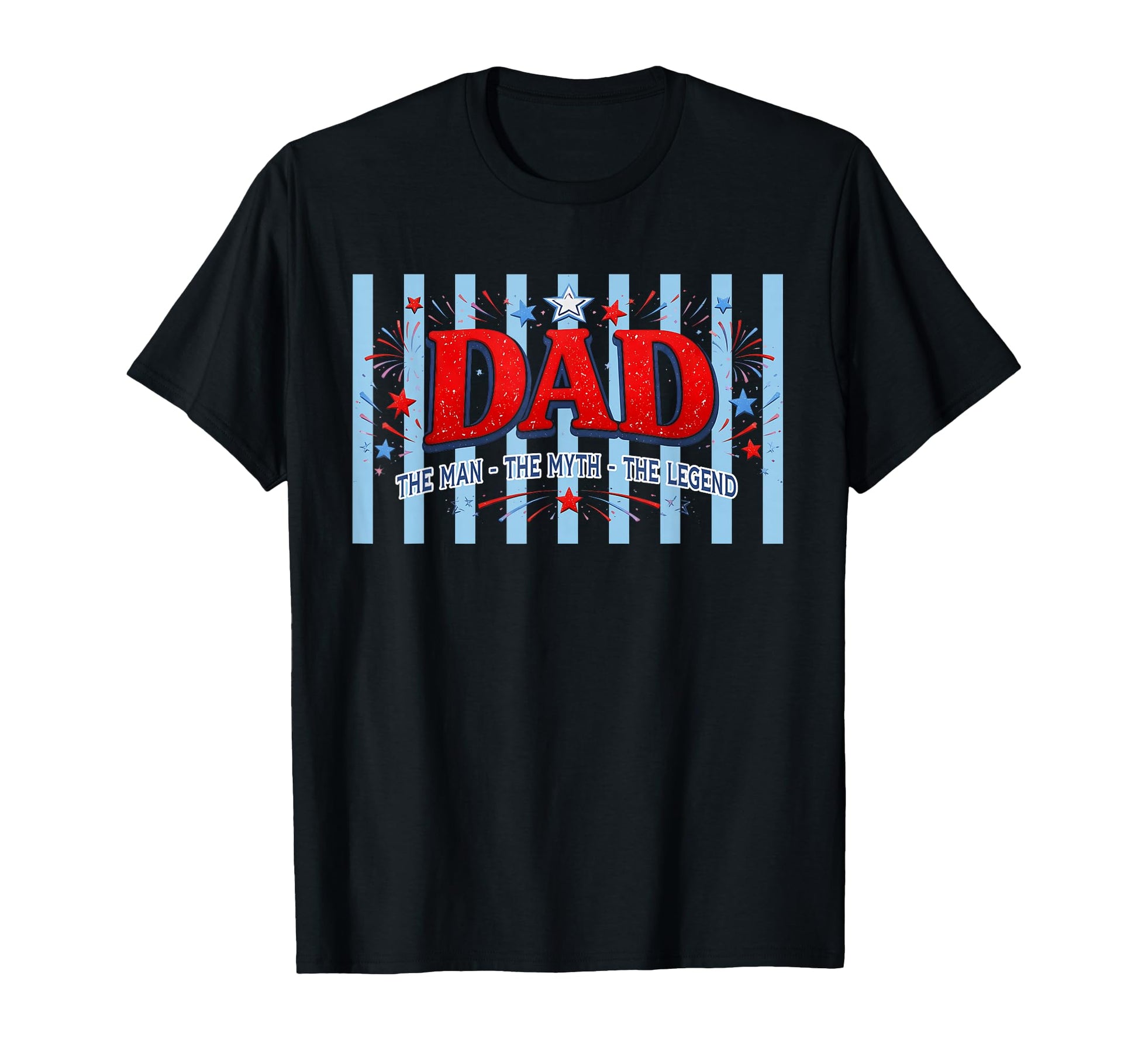 Dad Myth Legend Funny Dad Fathers Day T-Shirt - Custom Art Print Men Women - T-Shirt, Sweatshirt, Hoodie