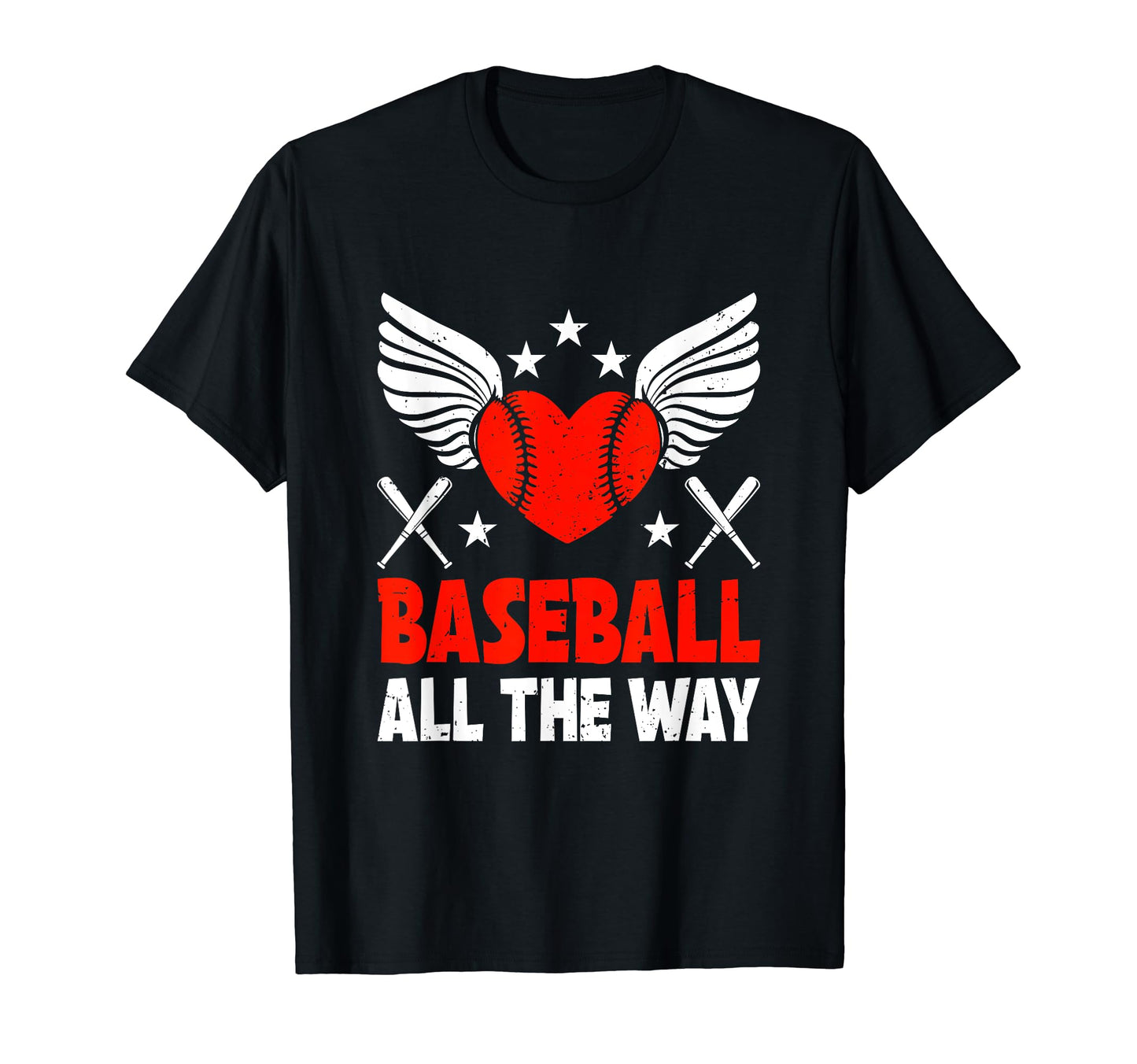 Baseball All Way Baseball Player T-Shirt - Novelty Apparel for Adults - T-Shirt, Sweatshirt, Hoodie