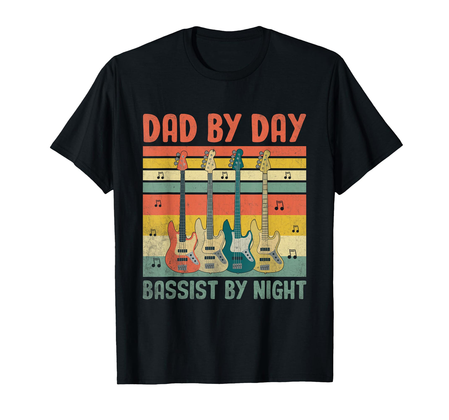Dad Day Bassist Night Bass Player T-Shirt - Novelty Apparel for Adults - T-Shirt, Sweatshirt, Hoodie