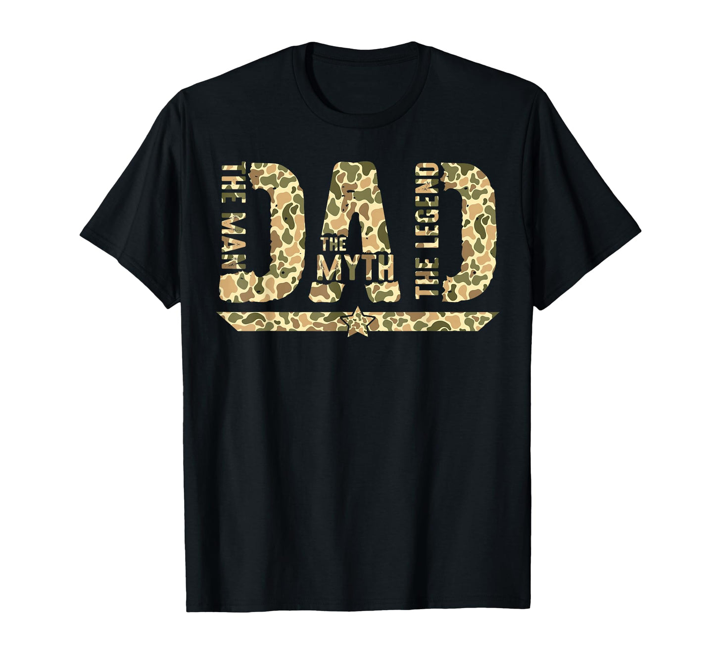 Camo Hunting Dad Myth Legend Fathers T-Shirt - Novelty Apparel Men Women - T-Shirt, Sweatshirt, Hoodie