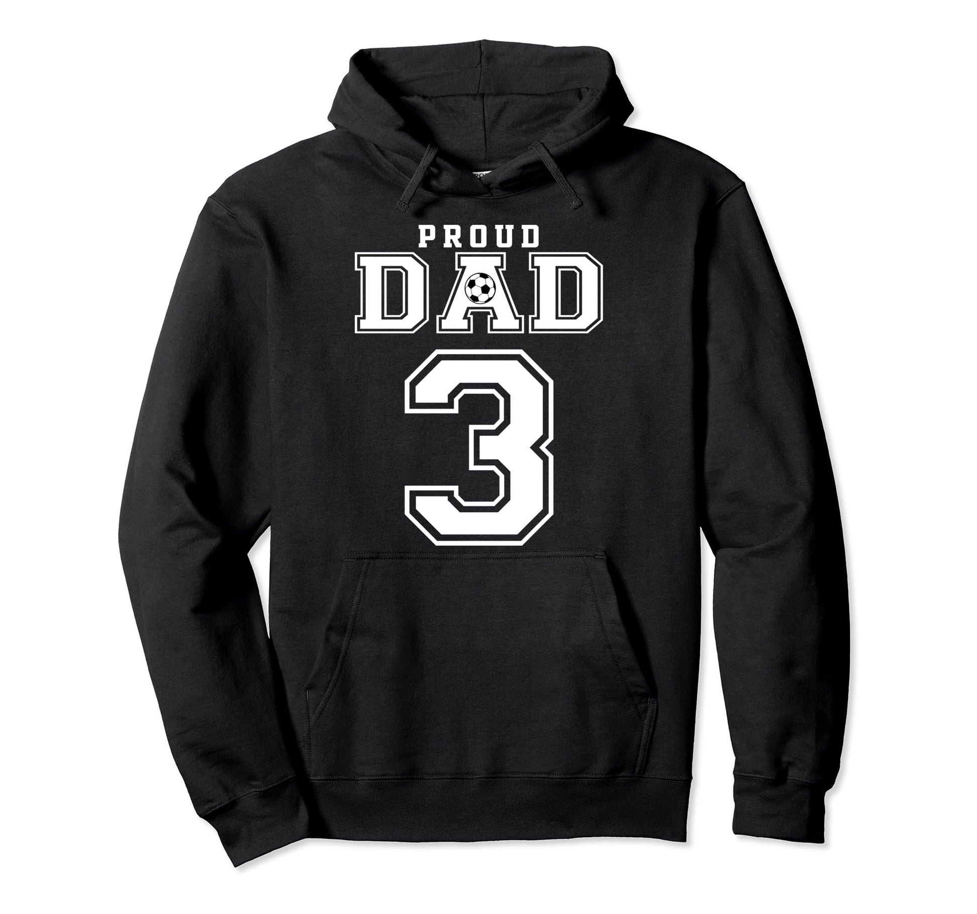 Number 3 Custom Proud Soccer Futbol Dad Hoodie - Streetwear Style Unisex - T-Shirt, Sweatshirt, Hoodie