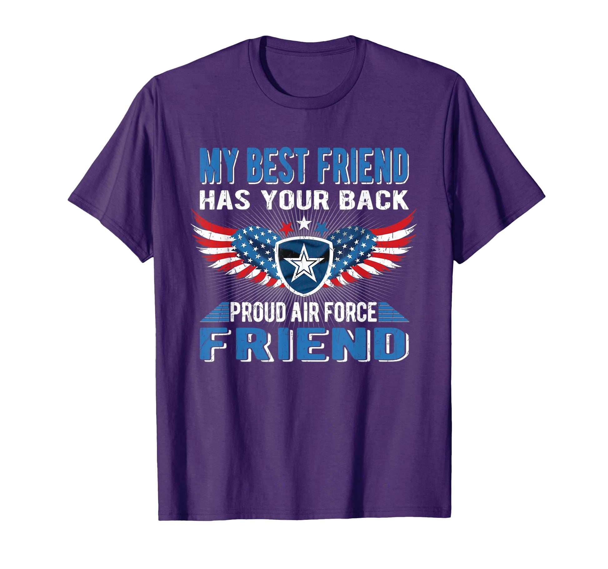 My Best Friend Has Your Back Proud Air T-Shirt - Graphic Print Men Women - T-Shirt, Sweatshirt, Hoodie