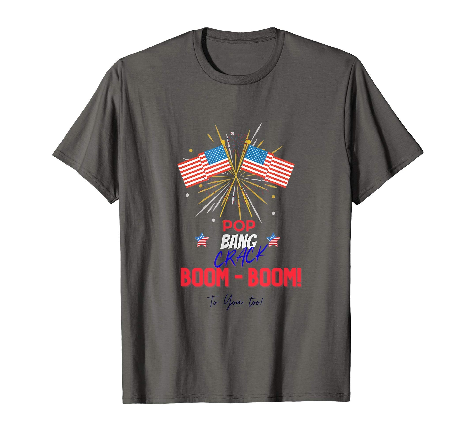 Crack Bang Pop Boom Fireworks T-Shirt - Custom Art Print Men Women - T-Shirt, Sweatshirt, Hoodie