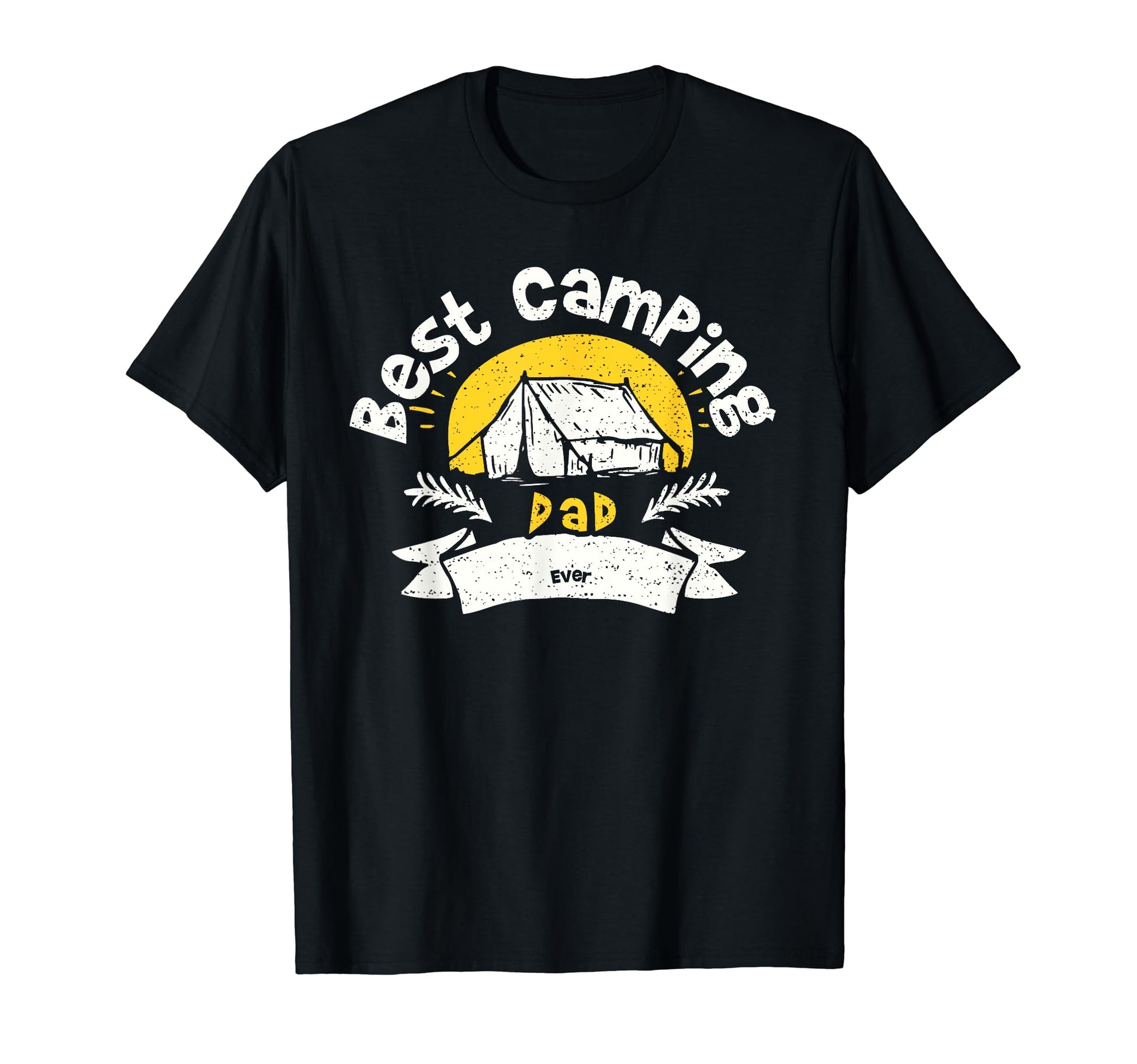 Camping Best Camping Dad Ever Camping T-Shirt - Trendy Graphic Men Women - T-Shirt, Sweatshirt, Hoodie
