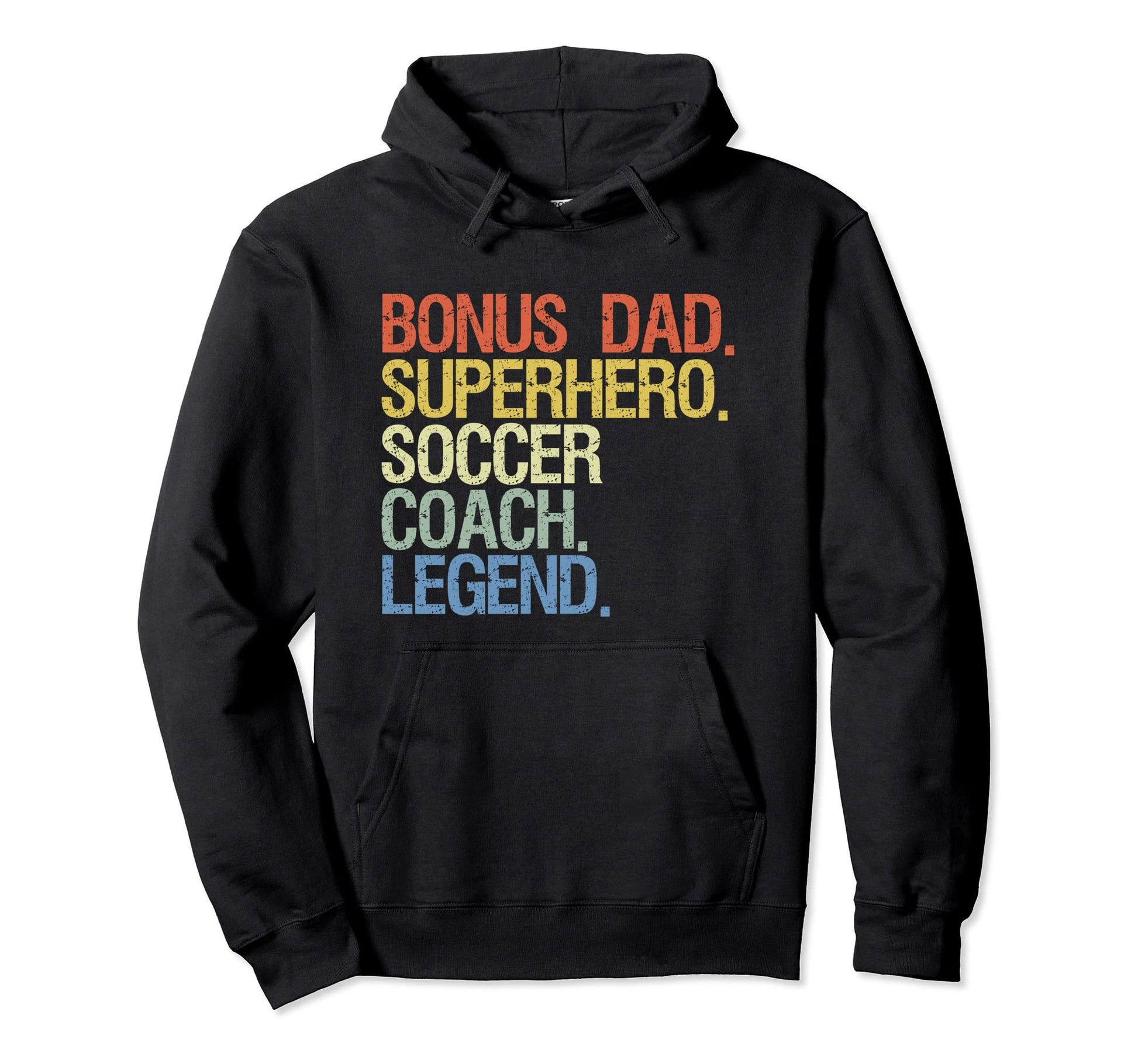 Bonus Dad Superhero Soccer Coach Legend Sweatshirt - Graphic Print Unisex - T-Shirt, Sweatshirt, Hoodie