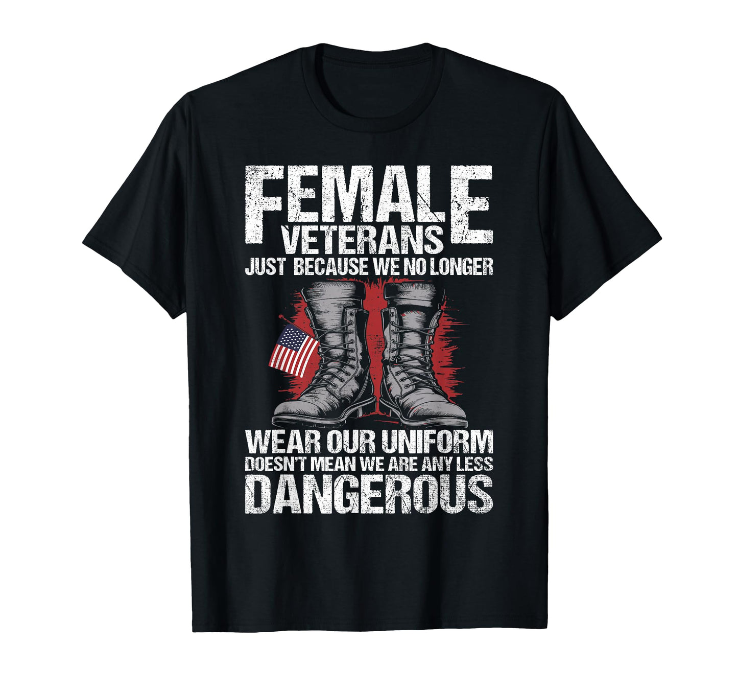 Female Veteran Usa Veterans Day Us T-Shirt - Custom Art Print Men Women - T-Shirt, Sweatshirt, Hoodie