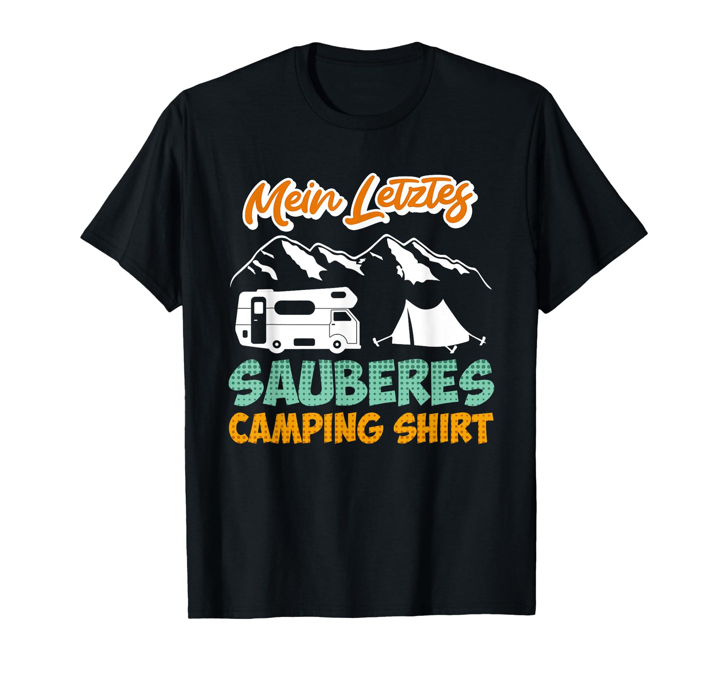 Funny Camper Dad And Camping Sweatshirt - Streetwear Style Men Women - T-Shirt, Sweatshirt, Hoodie