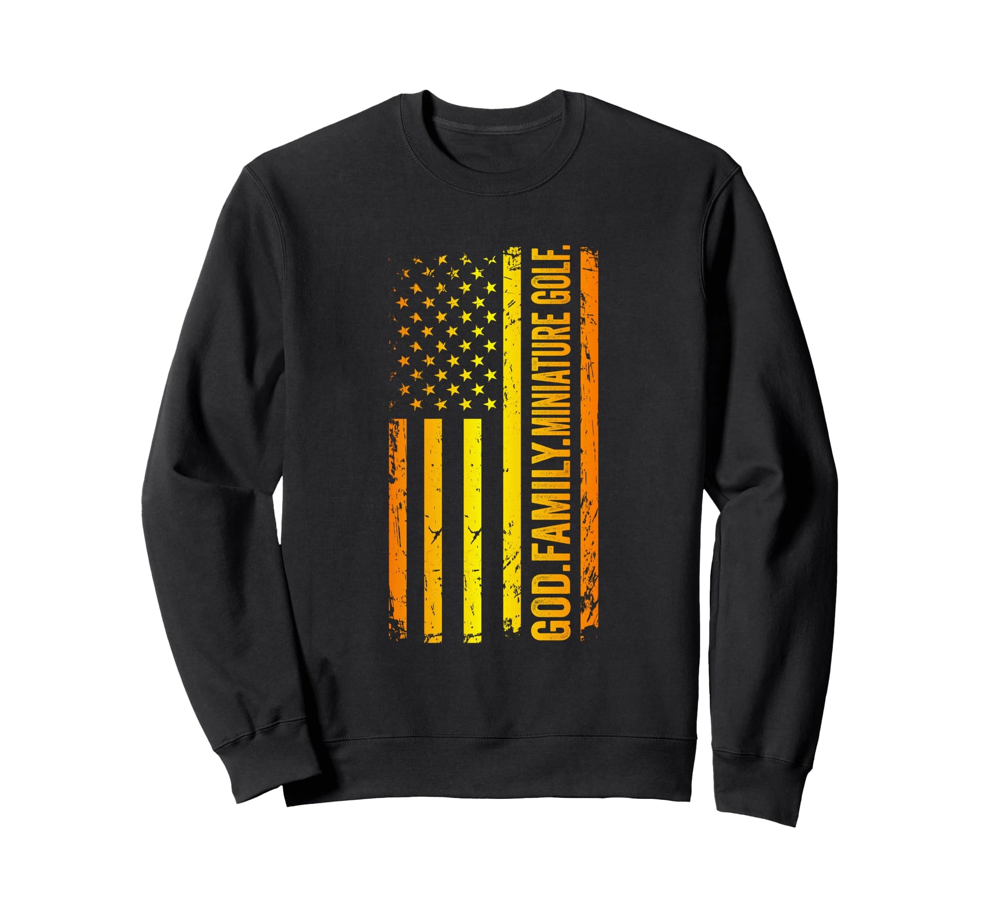 God Family Miniature Golf Us Sweatshirt - Casual Everyday Wear Unisex - T-Shirt, Sweatshirt, Hoodie