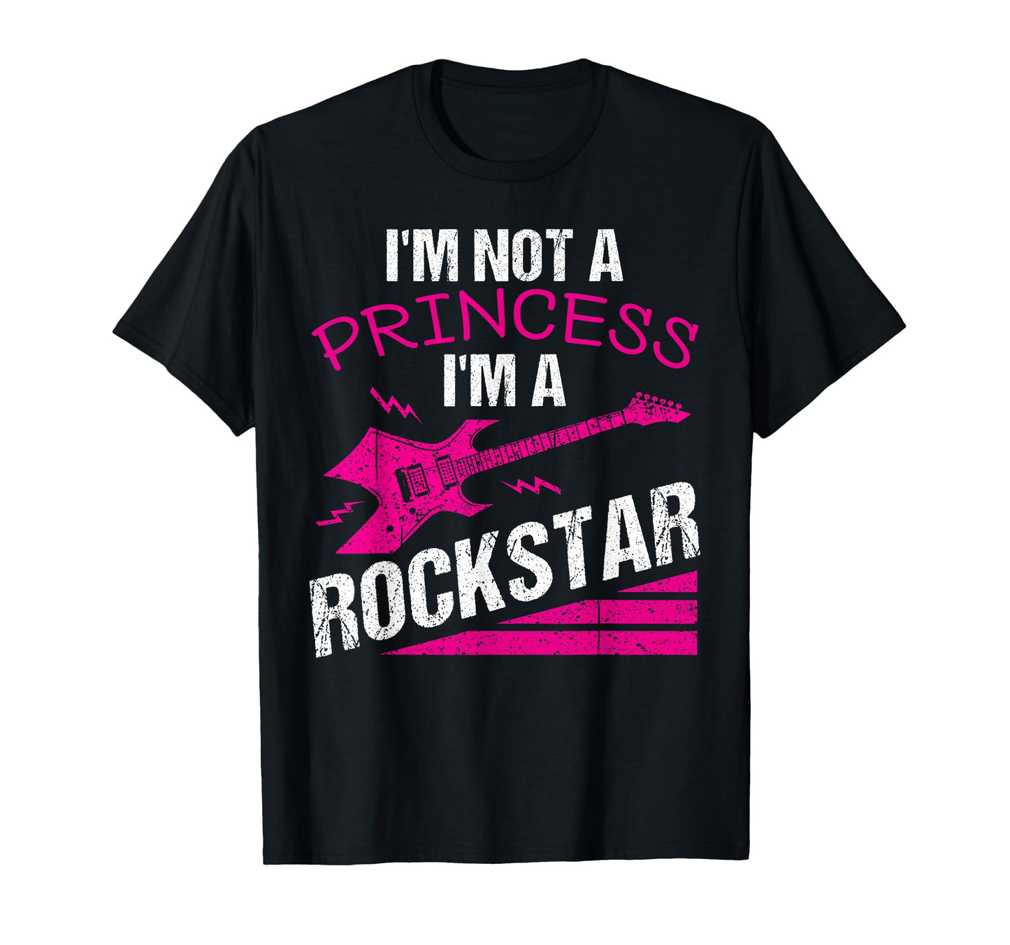 Not Princess Rockstar Gift Music Lover T-Shirt - Novelty Apparel Men Women - T-Shirt, Sweatshirt, Hoodie