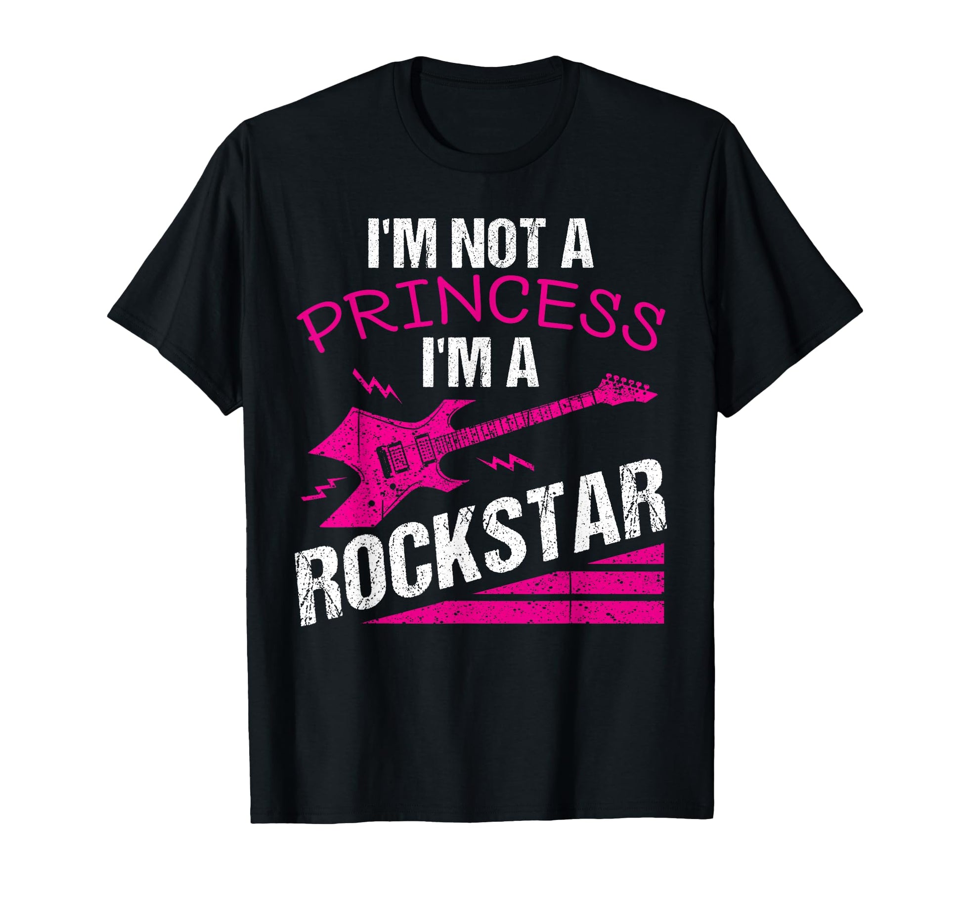 Not Princess Rockstar Gift Music Lover T-Shirt - Novelty Apparel Men Women - T-Shirt, Sweatshirt, Hoodie
