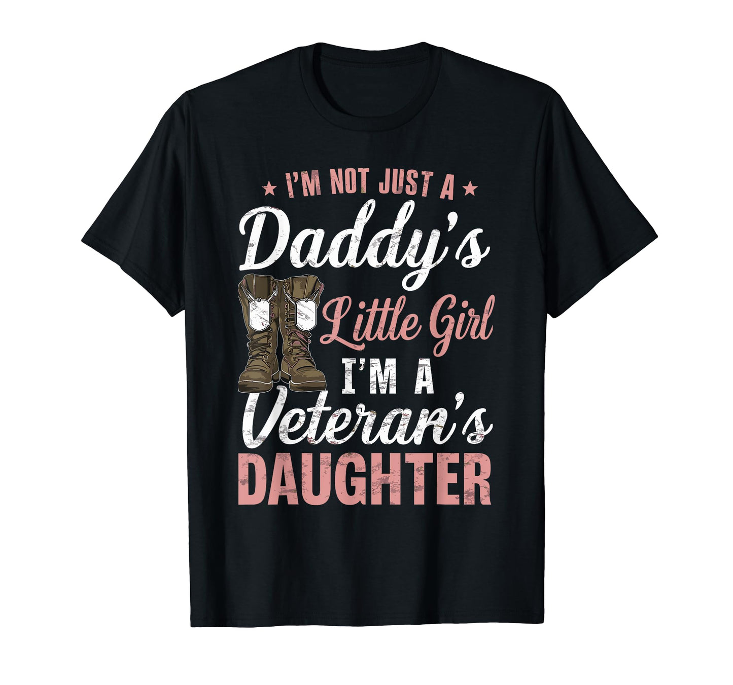 Im Not Just Daddys Little Im T-Shirt - Casual Everyday Wear Unisex - T-Shirt, Sweatshirt, Hoodie
