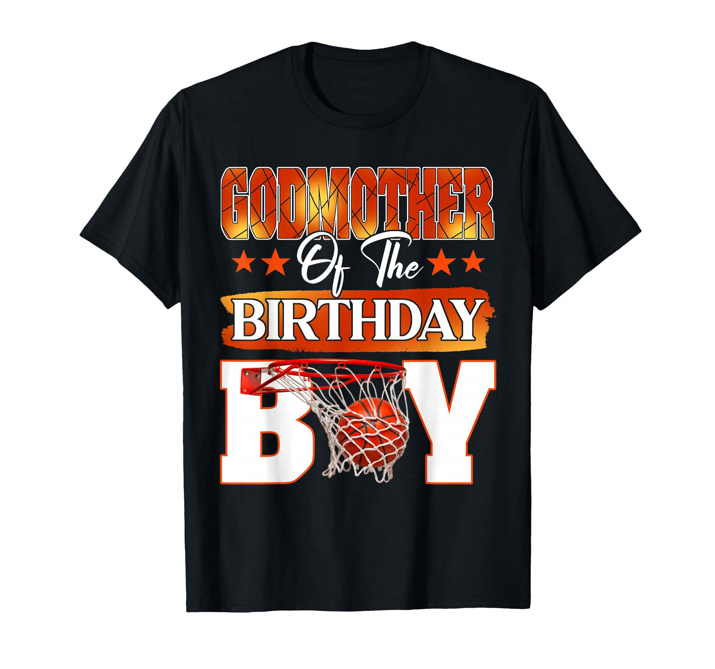 Basketball Godmother Birthday Family T-Shirt - Aesthetic Graphic Unisex - T-Shirt, Sweatshirt, Hoodie