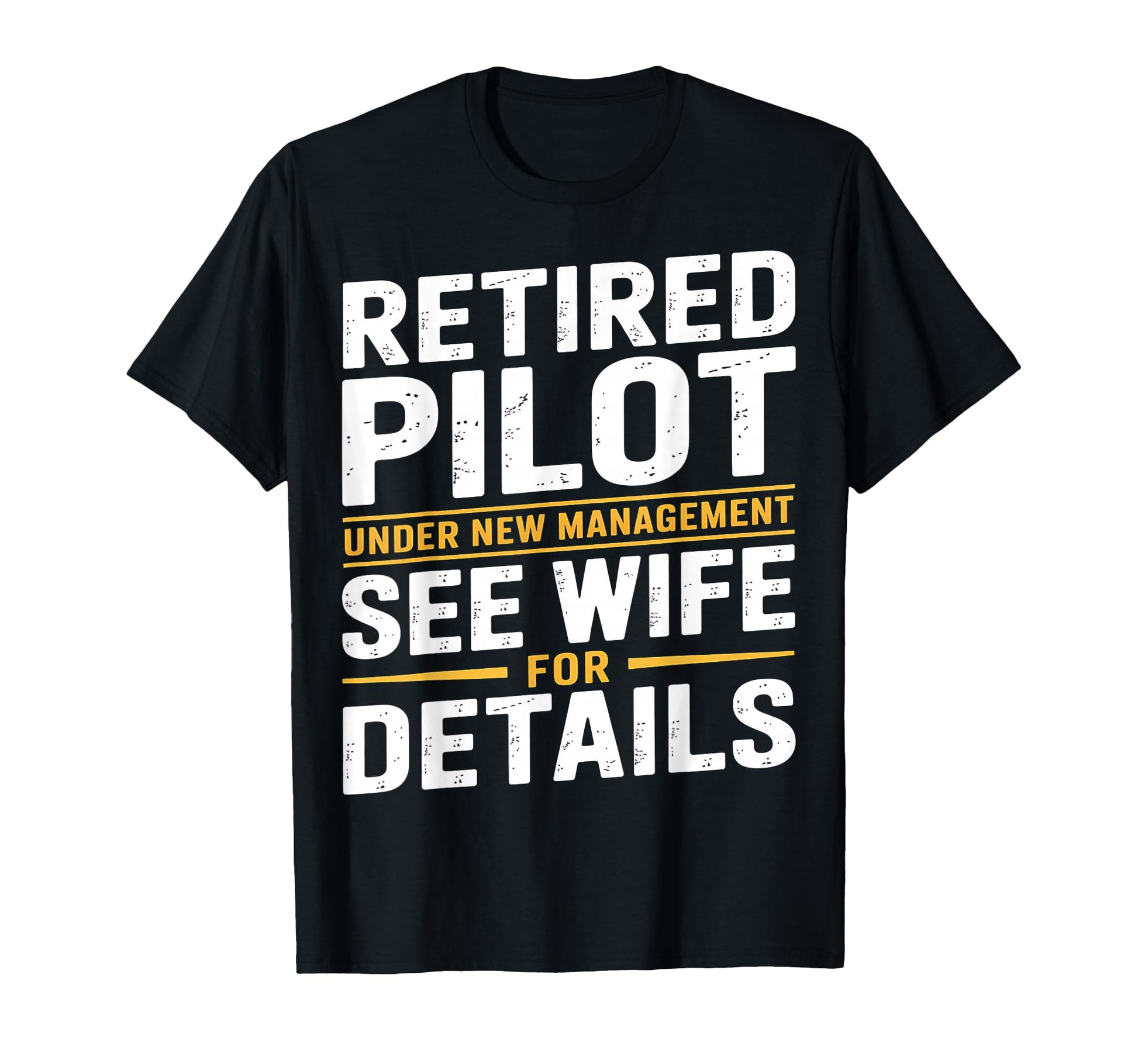 Funny Retirement Pilot Dad Retiring Party T-Shirt - Minimalist Print Unisex - T-Shirt, Sweatshirt, Hoodie