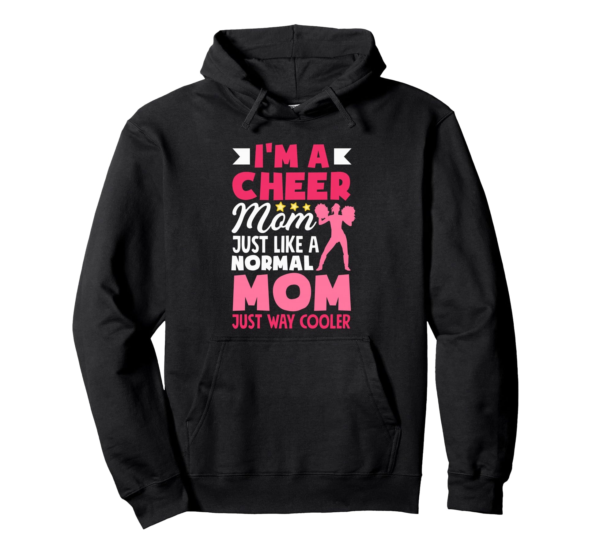 Funny Cheerleading Mother Cheer Mom Hoodie - Novelty Apparel Unisex - T-Shirt, Sweatshirt, Hoodie
