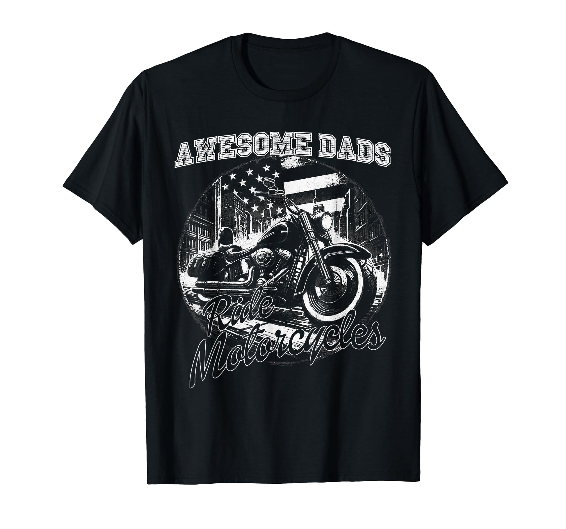 Awesome Dads Ride Motorcycles Biker T-Shirt - Aesthetic Graphic Unisex - T-Shirt, Sweatshirt, Hoodie