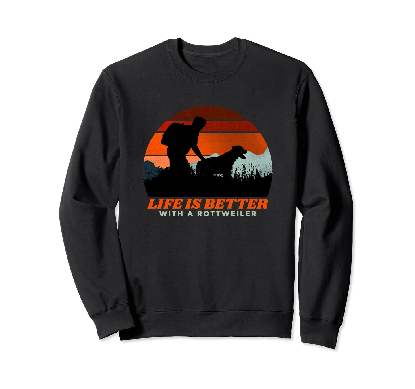 Somewhere My Rottweiler Mens Hiking Sweatshirt - Unique Graphic Unisex - T-Shirt, Sweatshirt, Hoodie