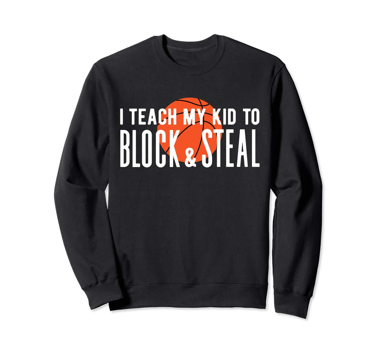 Basketball Dad Mom Basketball Sweatshirt - Aesthetic Graphic Men Women - T-Shirt, Sweatshirt, Hoodie