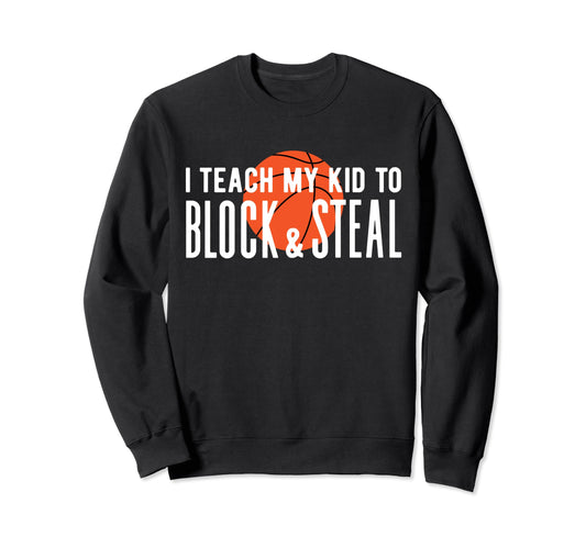 Basketball Dad Mom Basketball Sweatshirt - Aesthetic Graphic Men Women - T-Shirt, Sweatshirt, Hoodie