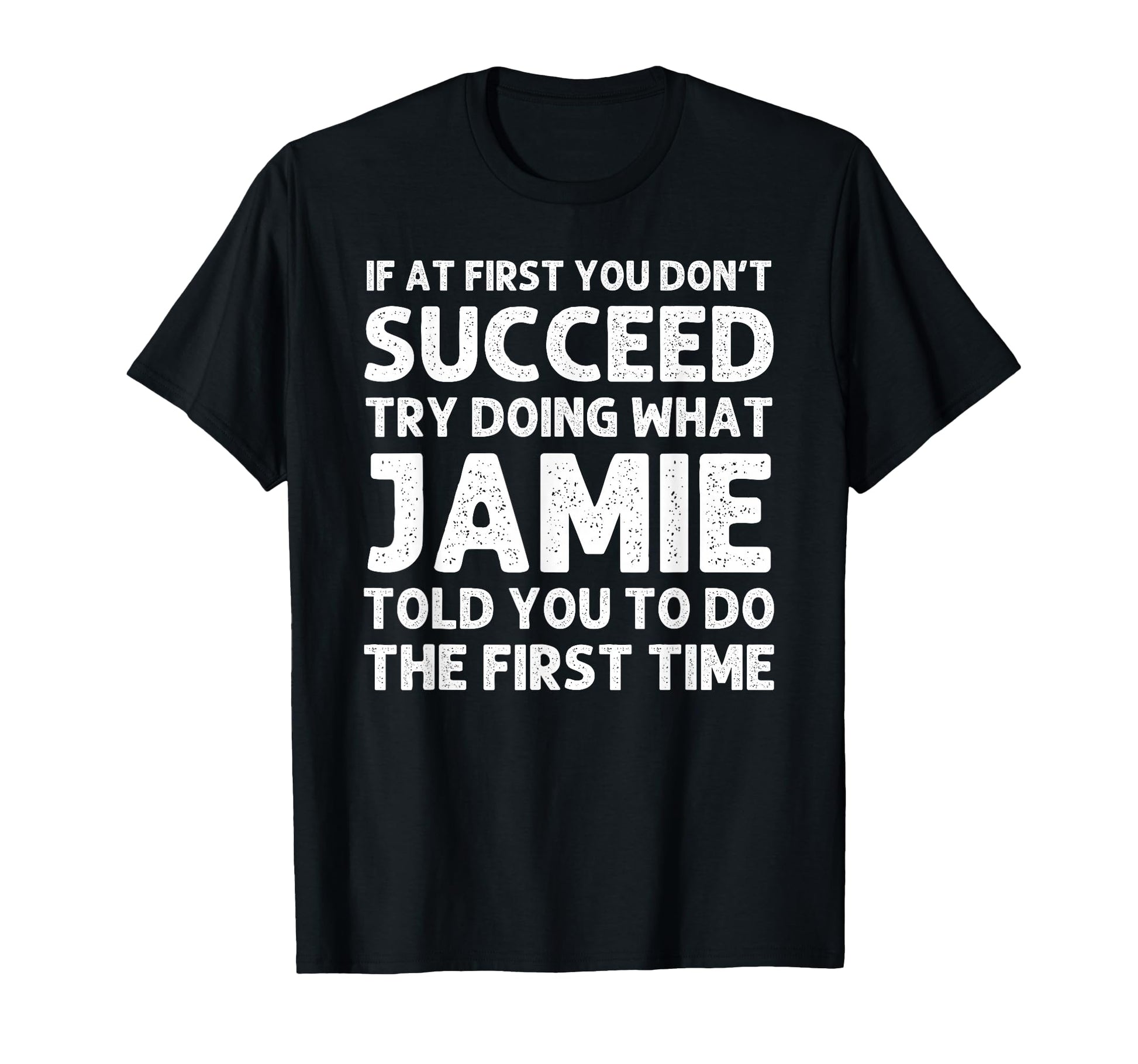 Jamie Gift Name Personalized Birthday T-Shirt - Custom Art Print Unisex - T-Shirt, Sweatshirt, Hoodie