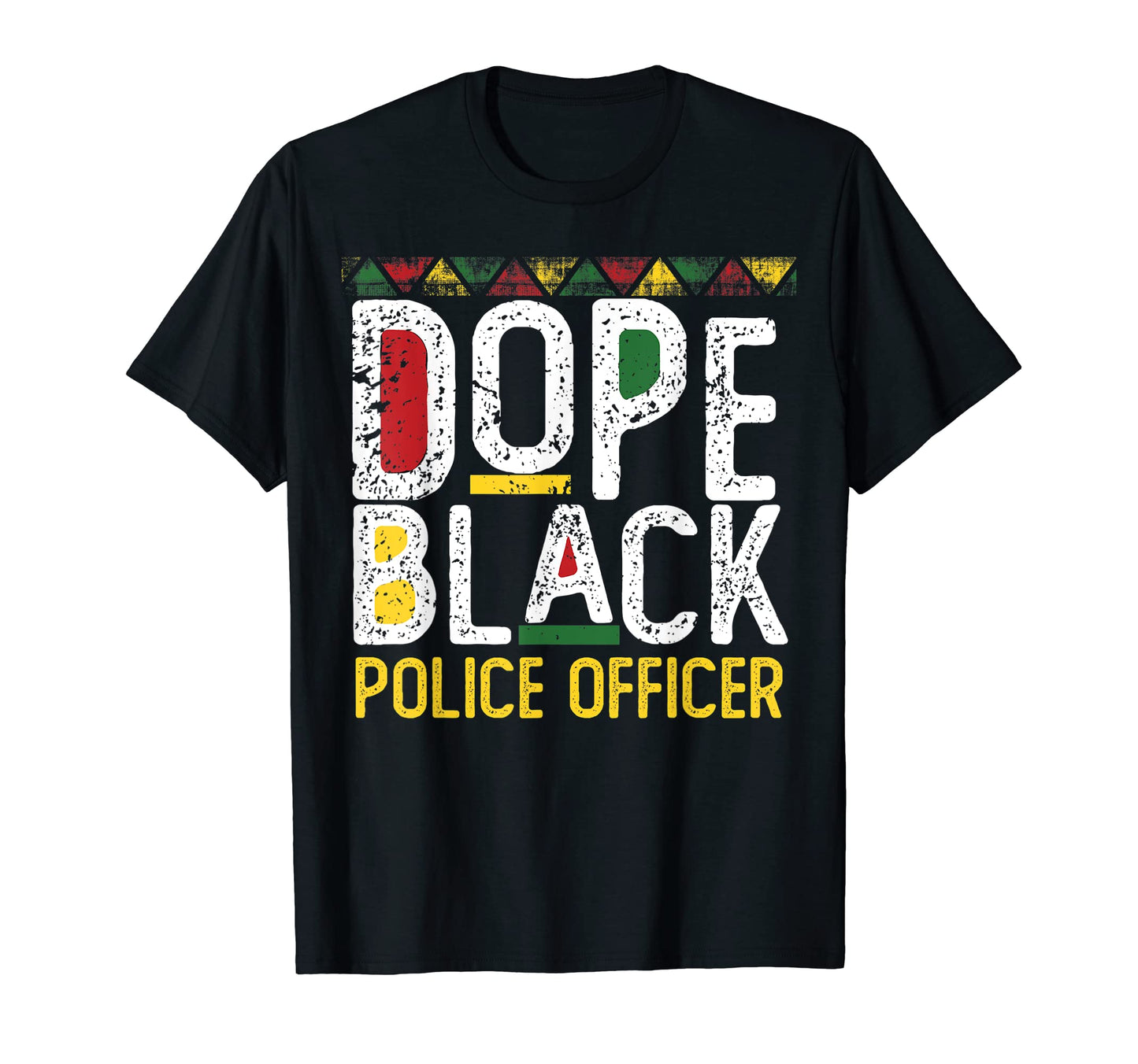 Dope Black Police Officer Black T-Shirt - Streetwear Style Men Women - T-Shirt, Sweatshirt, Hoodie