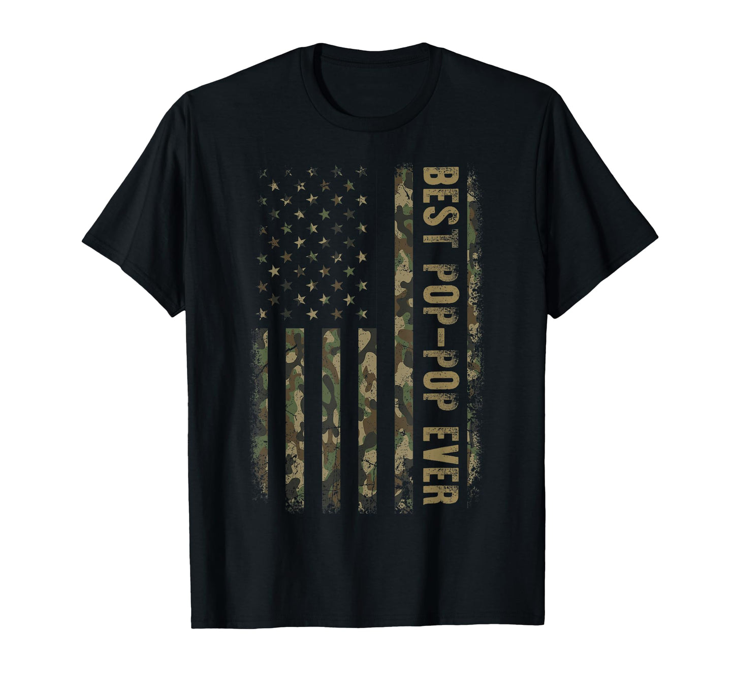 Best Pop Pop Ever Camouflage American Flag T-Shirt - Graphic Print Unisex - T-Shirt, Sweatshirt, Hoodie