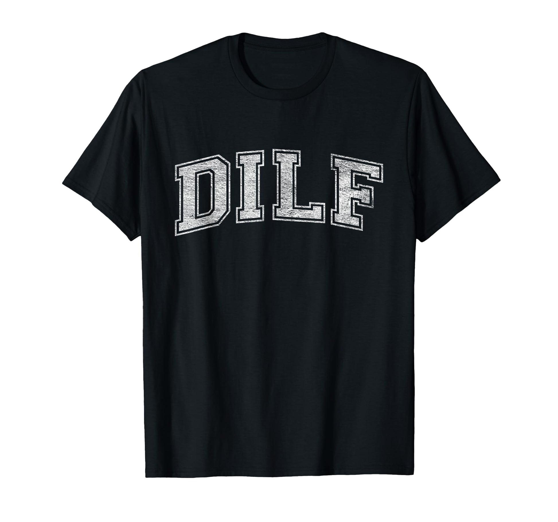 Dilf Varsity Dad Older More Mature T-Shirt - Streetwear Style for Adults - T-Shirt, Sweatshirt, Hoodie