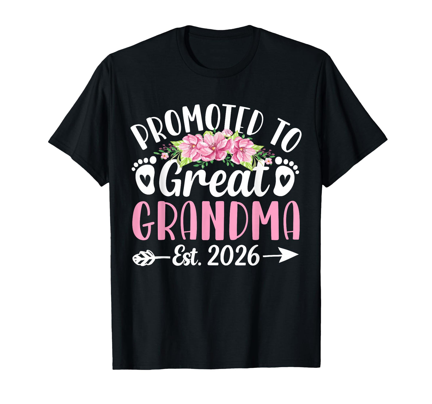 Promoted To Great Grandma Est 2026 T-Shirt - Aesthetic Graphic for Adults - T-Shirt, Sweatshirt, Hoodie