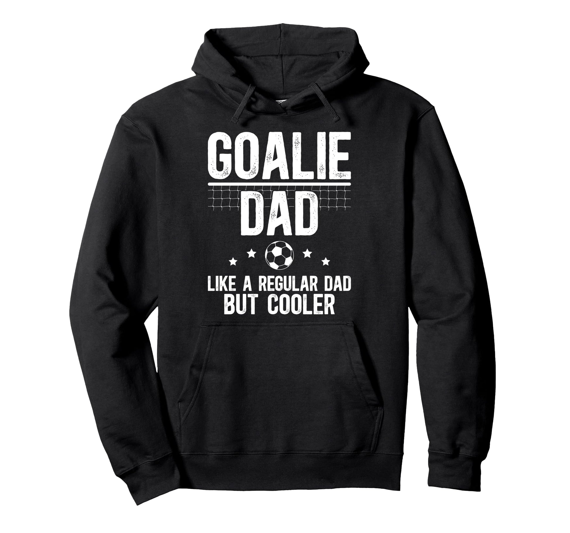 Soccer Goalie Dad Definition Dad Hoodie - Casual Everyday Wear Unisex - T-Shirt, Sweatshirt, Hoodie