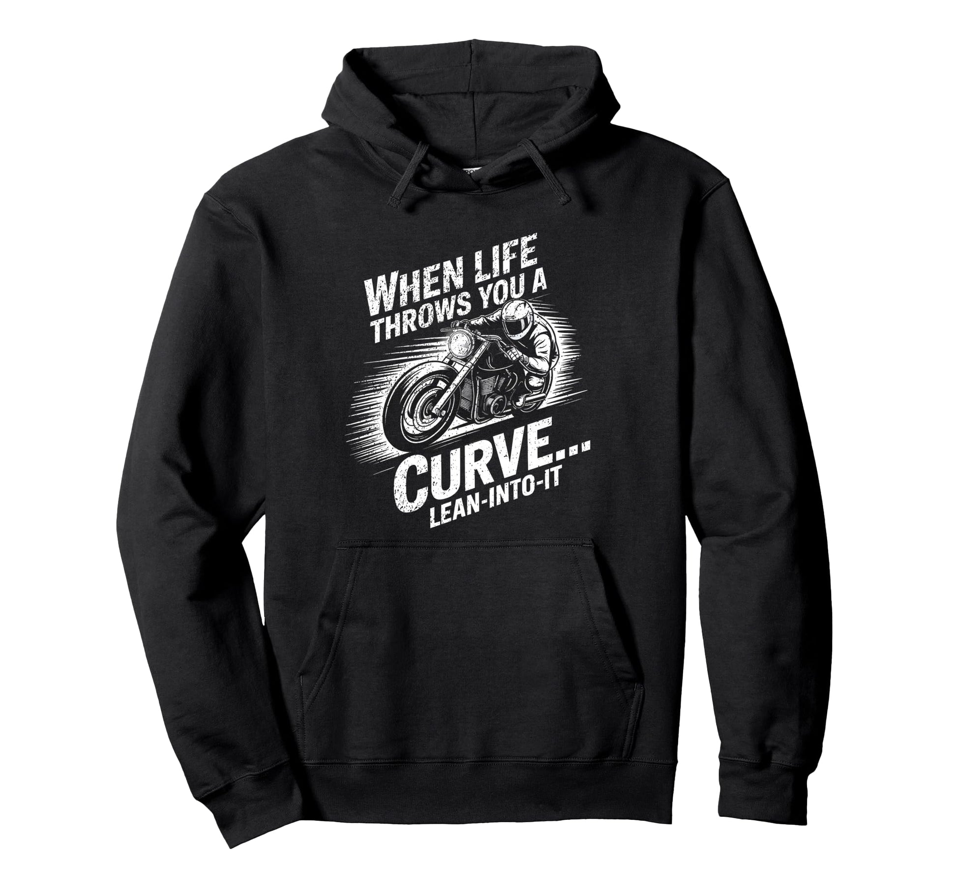 When Life Throws You Curve Lean Into It Hoodie - Unique Graphic Unisex - T-Shirt, Sweatshirt, Hoodie
