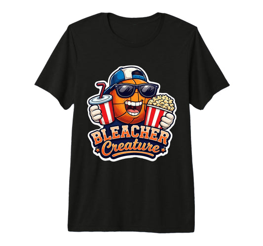 Bleacher Creature Basketball Fan T-Shirt - Custom Art Print Unisex - T-Shirt, Sweatshirt, Hoodie