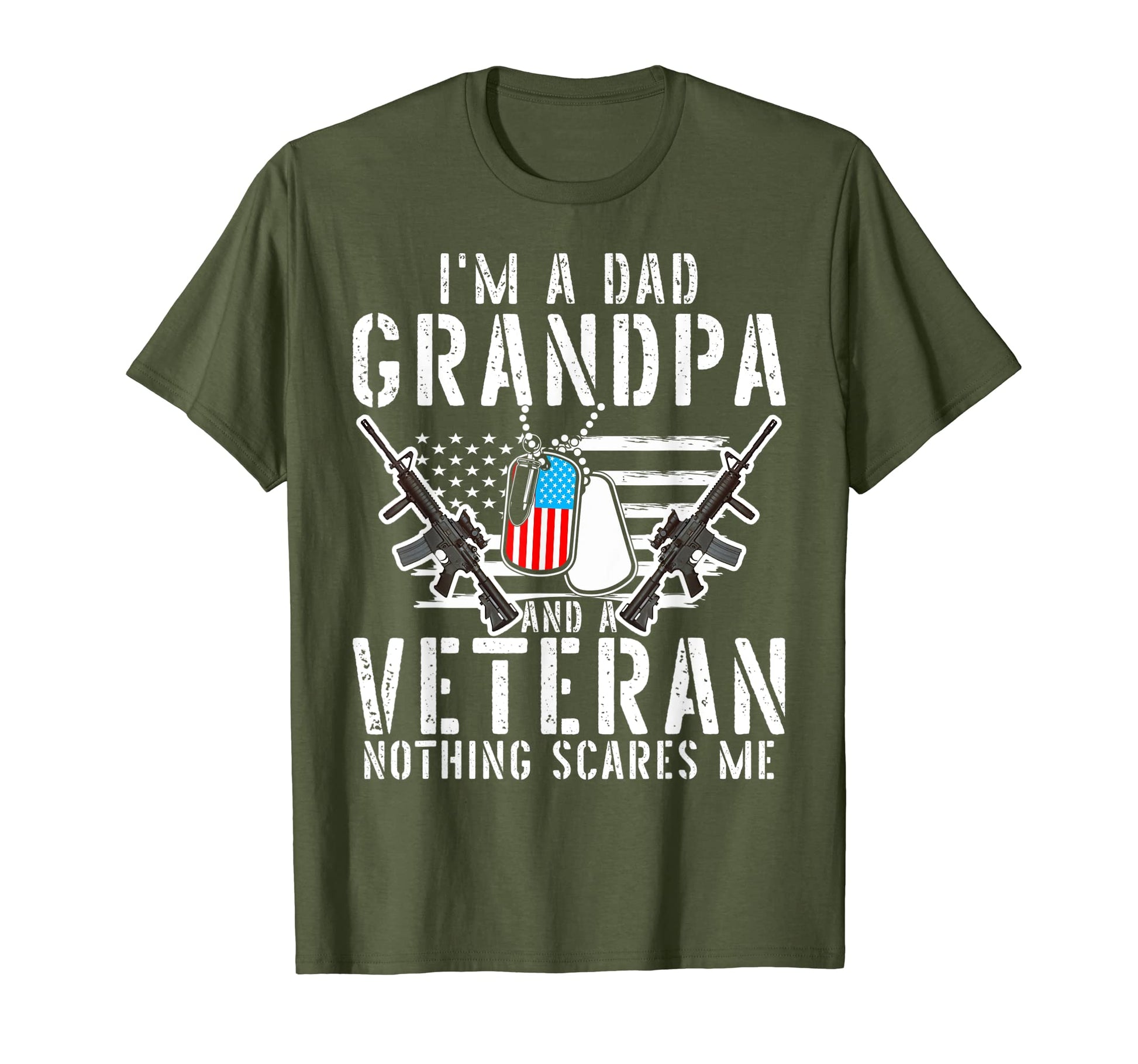 Im Dad Grandpa Usa Veterans Day Army T-Shirt - Fun Novelty Design Unisex - T-Shirt, Sweatshirt, Hoodie