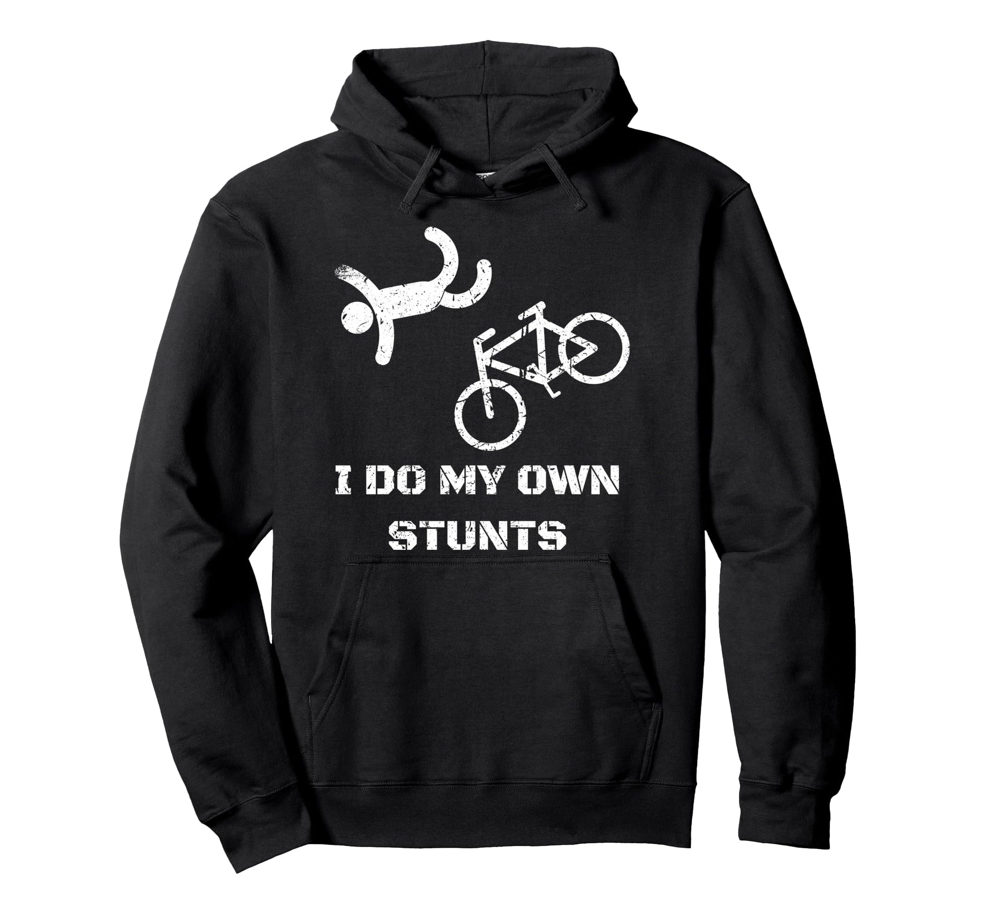 Bike Lover I Do My Own Stunts Bmx Hoodie - Casual Everyday Wear Men Women - T-Shirt, Sweatshirt, Hoodie