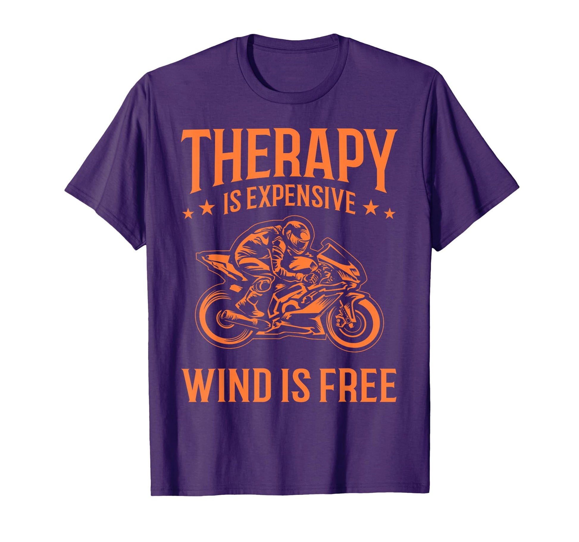 Funny Wind Therapy Motorcycle Gift Bikers T-Shirt - Novelty Apparel Unisex - T-Shirt, Sweatshirt, Hoodie