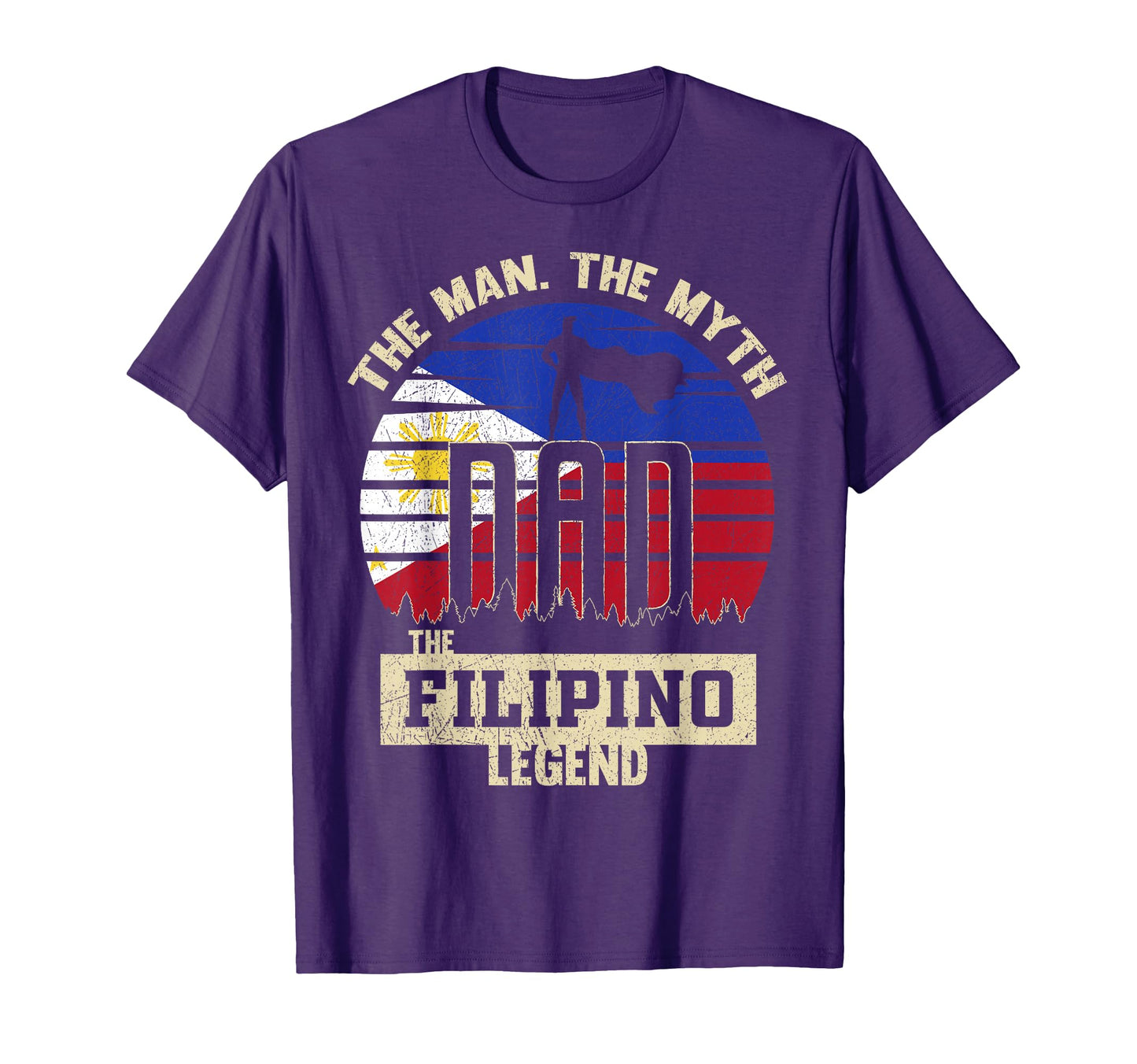 Myth Filipino Legend Dad T-Shirt - Unique Graphic Unisex - T-Shirt, Sweatshirt, Hoodie
