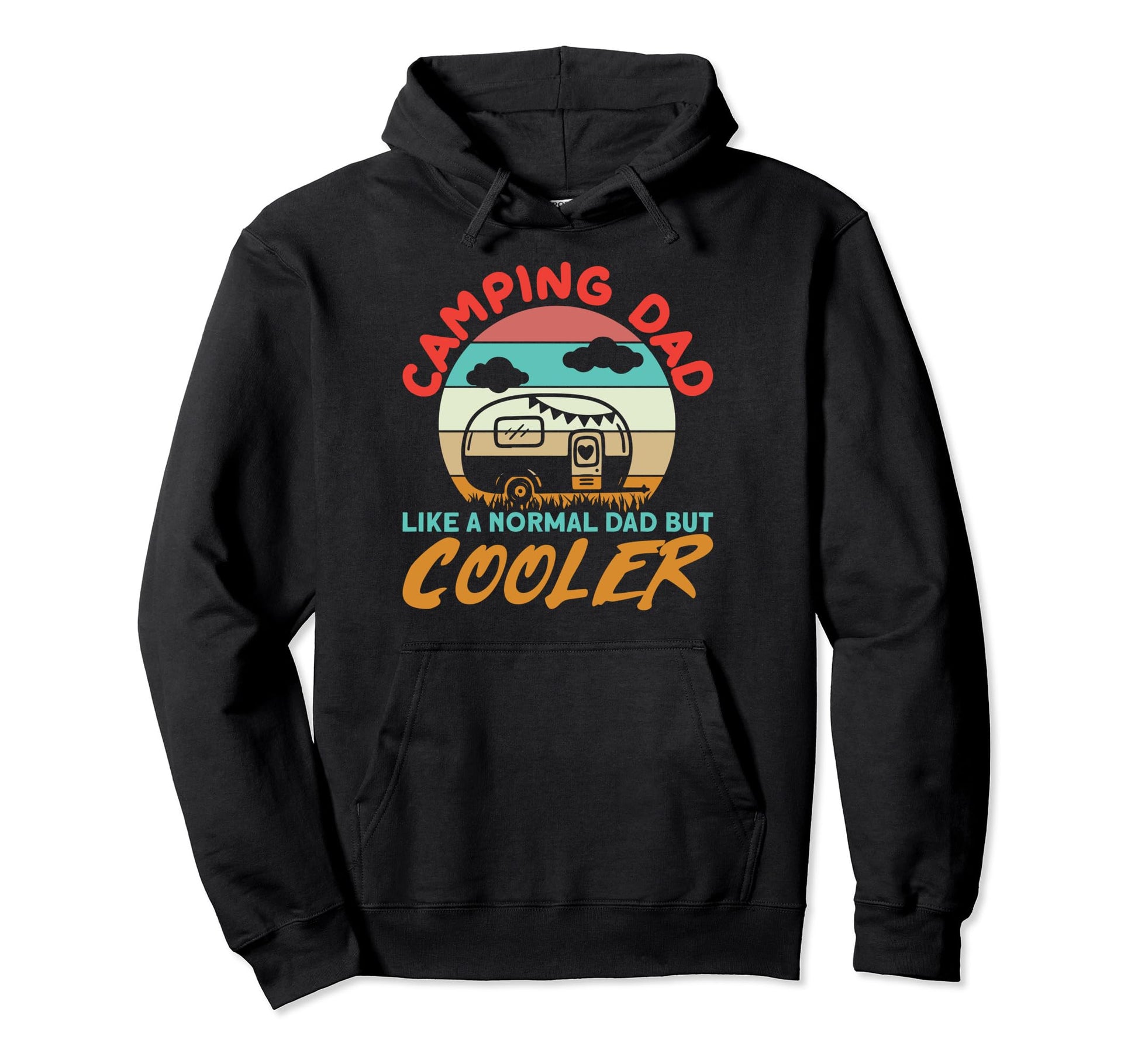 Camping Dads Camping Dad Like Normal Dad Hoodie - Aesthetic Graphic Unisex - T-Shirt, Sweatshirt, Hoodie