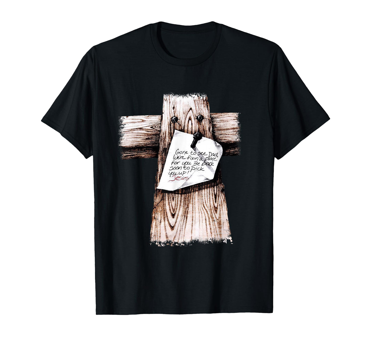 Gone To See Dad Were Fixin Place You T-Shirt - Aesthetic Graphic Men Women - T-Shirt, Sweatshirt, Hoodie