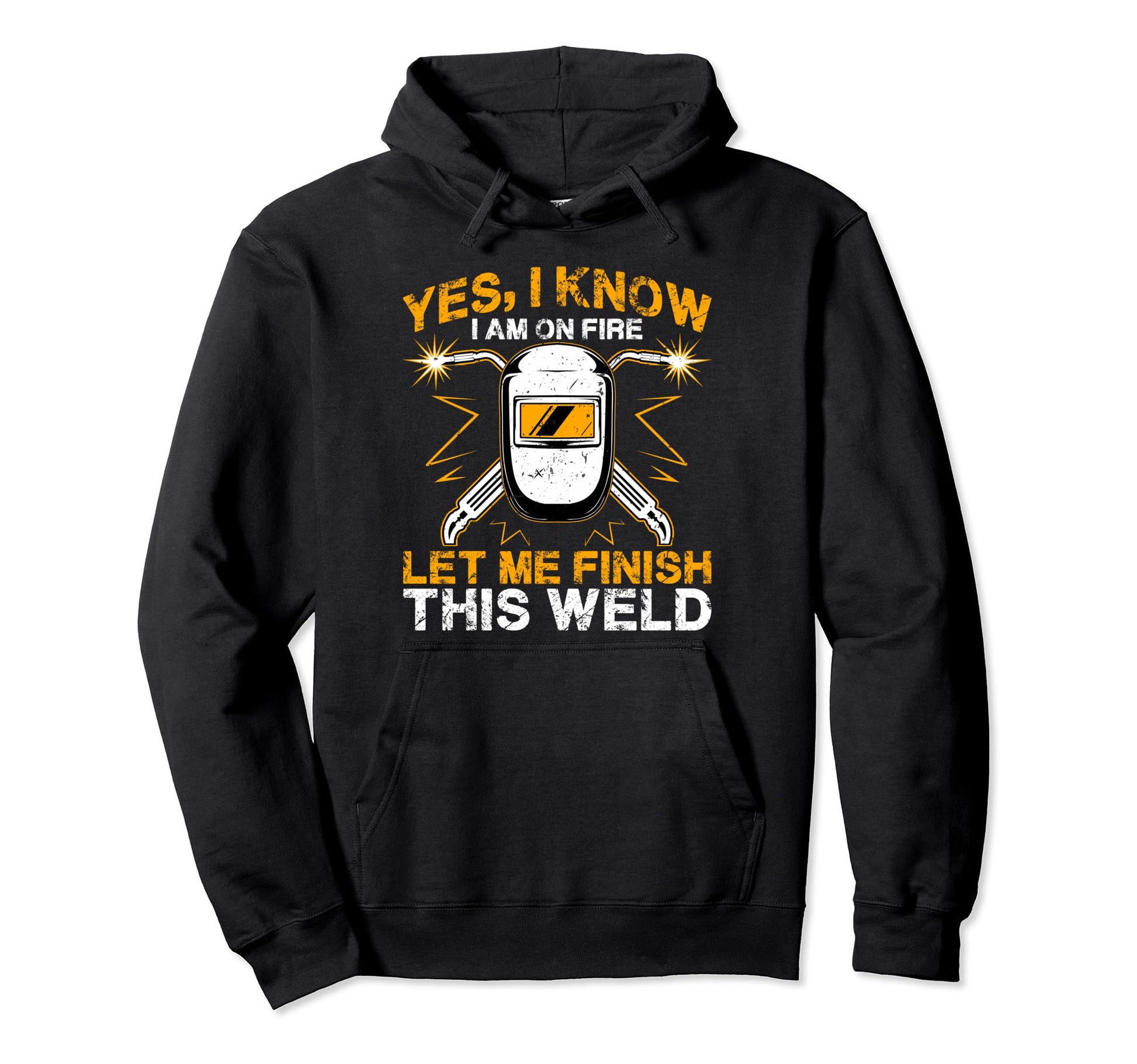 Welding Welder Metal Worker Weld Dad Hoodie - Unique Graphic for Adults - T-Shirt, Sweatshirt, Hoodie