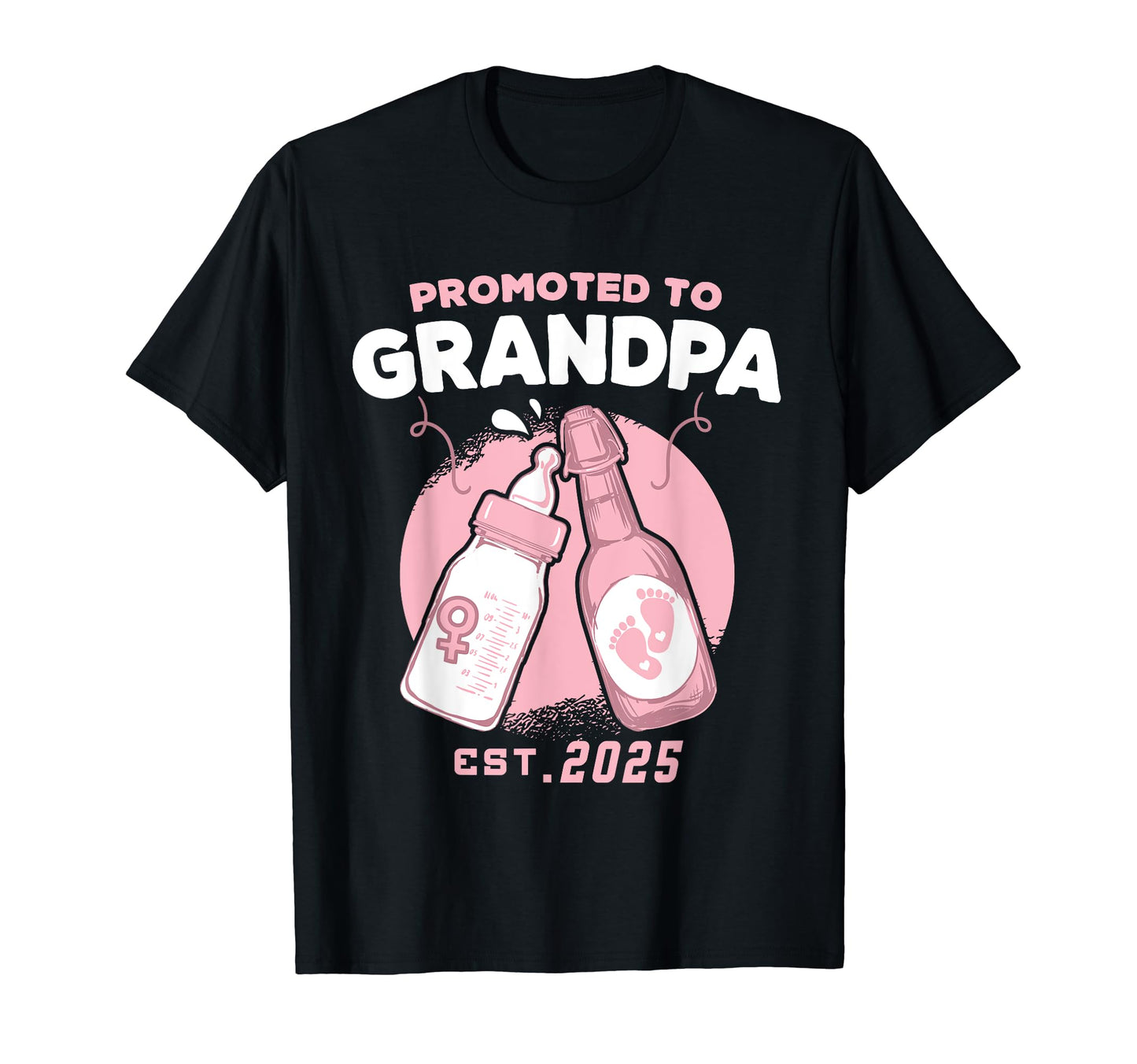 Est 2025 Grandpa Promoted To Grandpa T-Shirt - Streetwear Style for Adults - T-Shirt, Sweatshirt, Hoodie