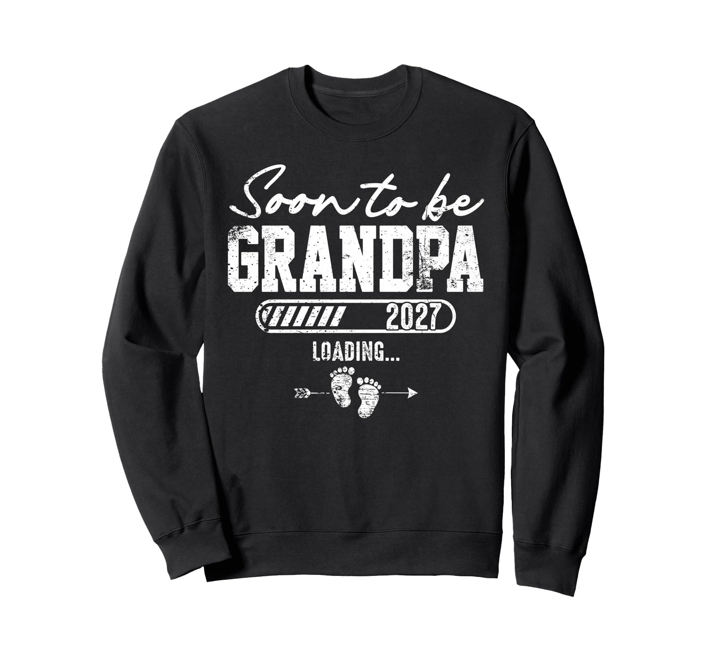 Soon To Be Grandpa Est 2027 Funny Sweatshirt - Aesthetic Graphic Men Women - T-Shirt, Sweatshirt, Hoodie