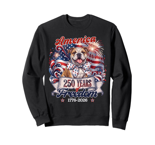 Bulldog Dog 250Th America Patriotic Sweatshirt - Trendy Graphic for Adults - T-Shirt, Sweatshirt, Hoodie