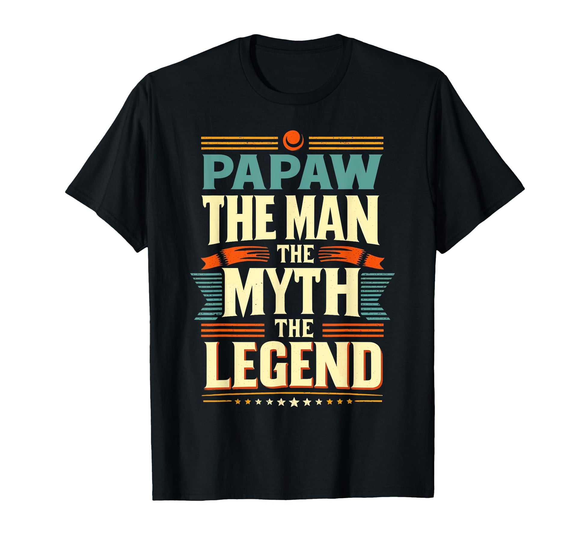 Papaw Myth Legend Dad Grandpa T-Shirt - Aesthetic Graphic Men Women - T-Shirt, Sweatshirt, Hoodie