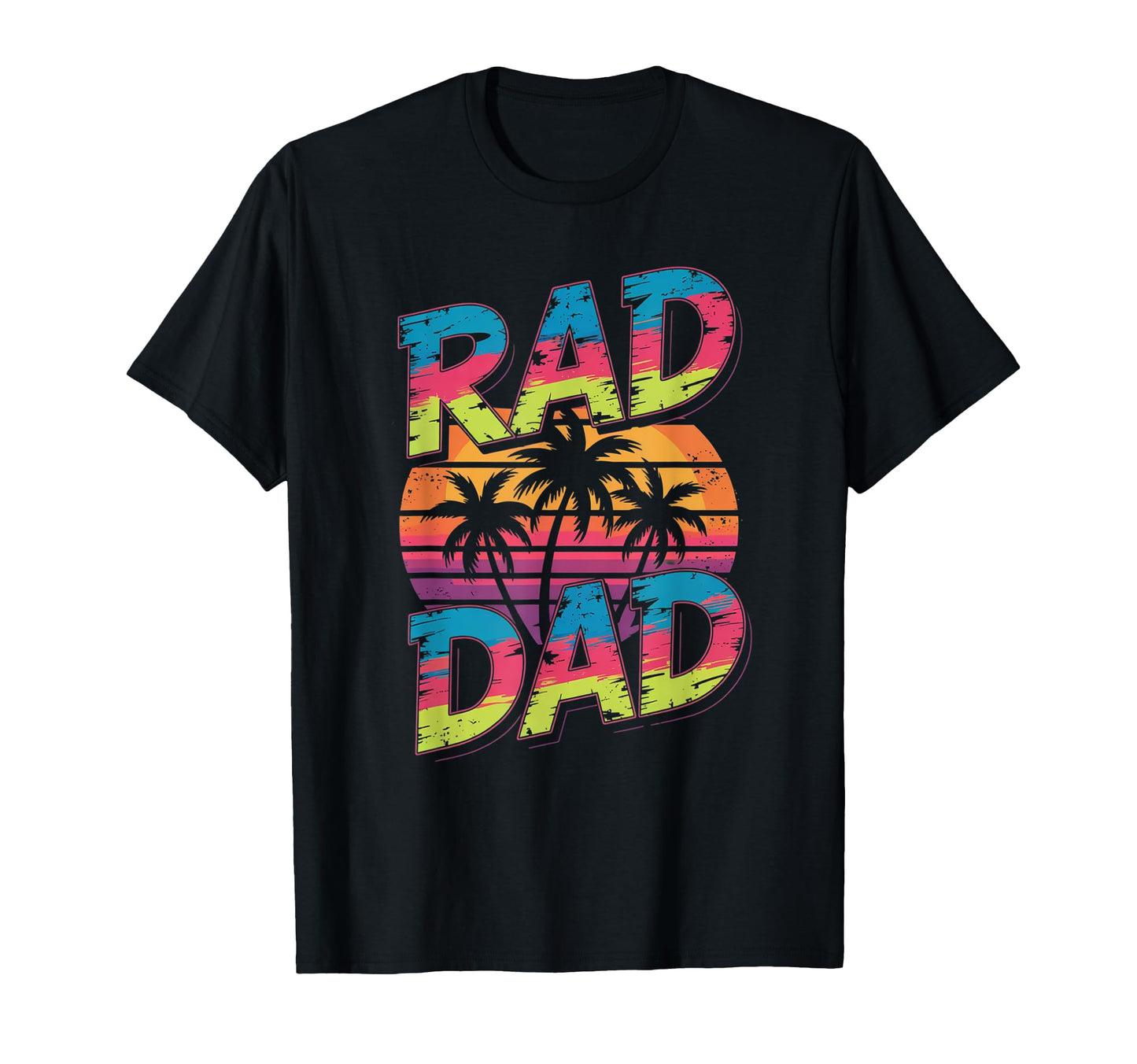 Rad Dad 80S Fathers Day Birthday T-Shirt - Custom Art Print Men Women - T-Shirt, Sweatshirt, Hoodie