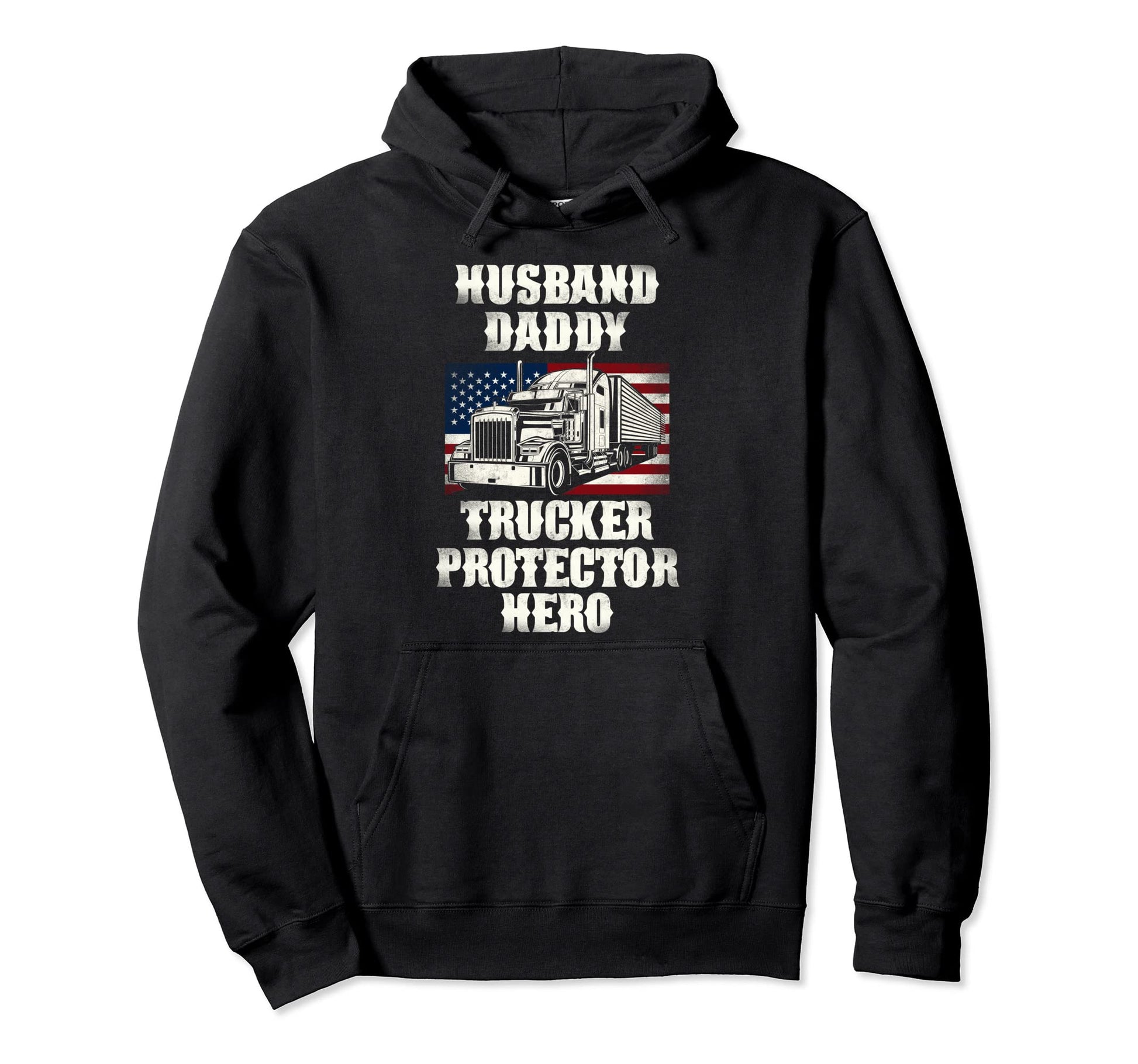 Trucker Truck Driver Dad Father Hoodie - Novelty Apparel Men Women - T-Shirt, Sweatshirt, Hoodie
