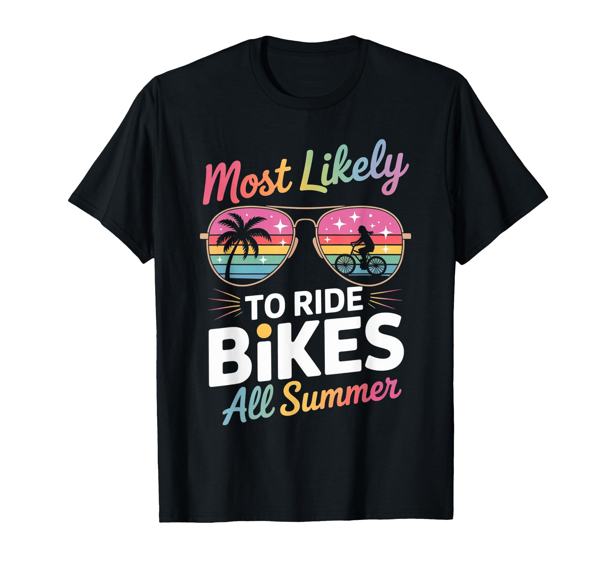 Most Likely To Ride Bikes All Summer T-Shirt - Graphic Print Men Women - T-Shirt, Sweatshirt, Hoodie